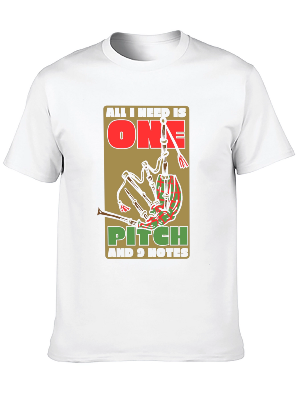 All I Need is One Pitch T-Shirt