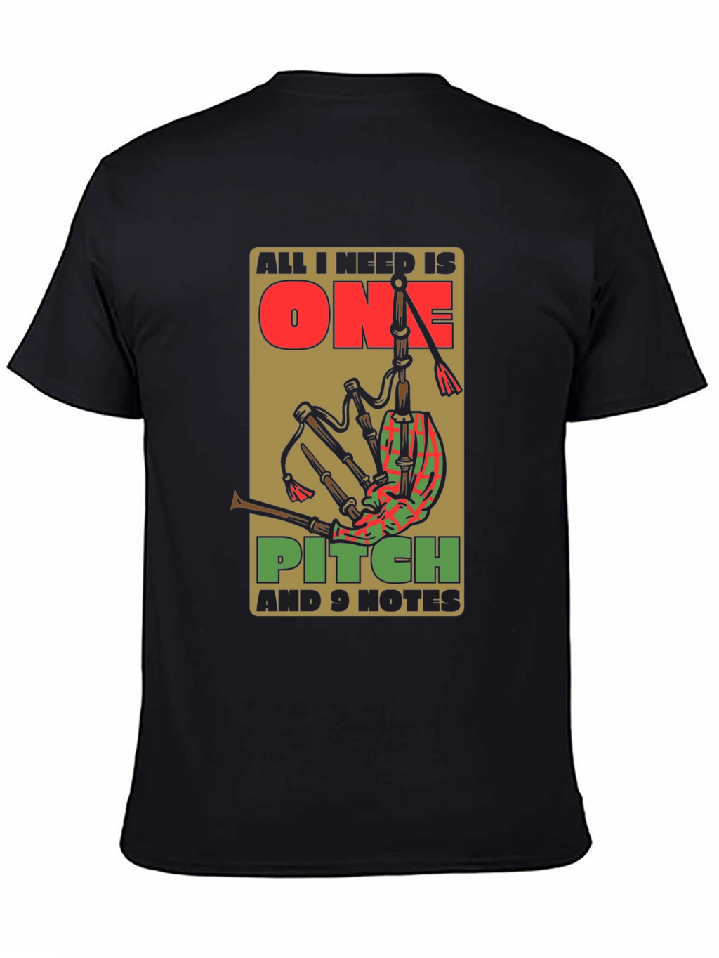 All I Need is One Pitch T-Shirt