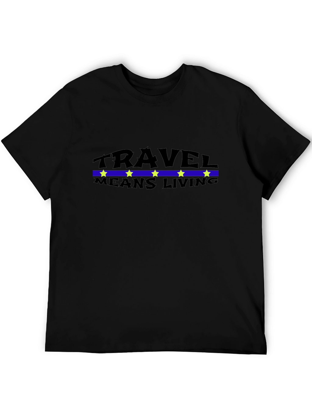 Travel Means Living Black T-Shirt
