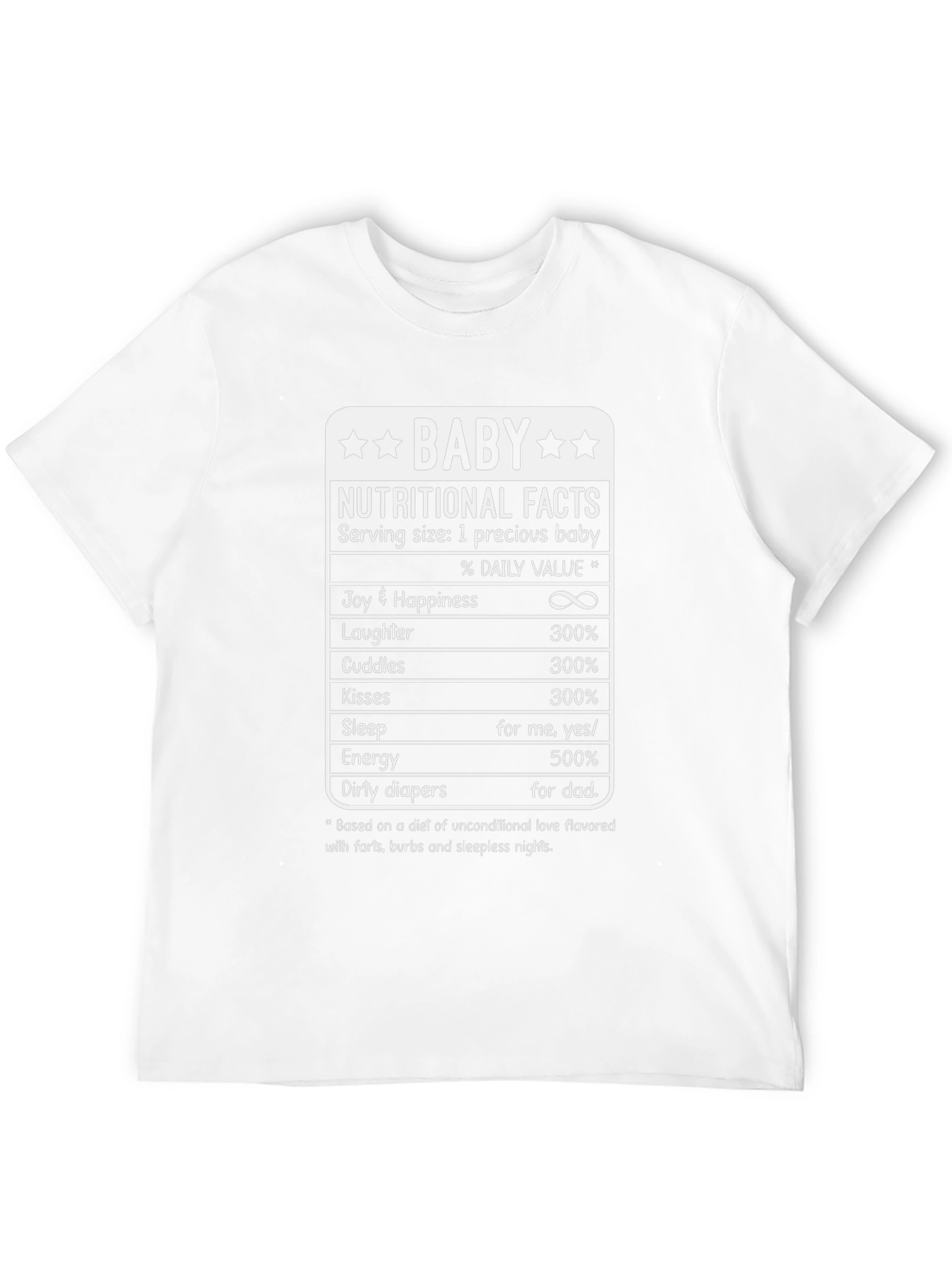 Baby Nutritional Facts T-Shirt Funny Dad Shirt