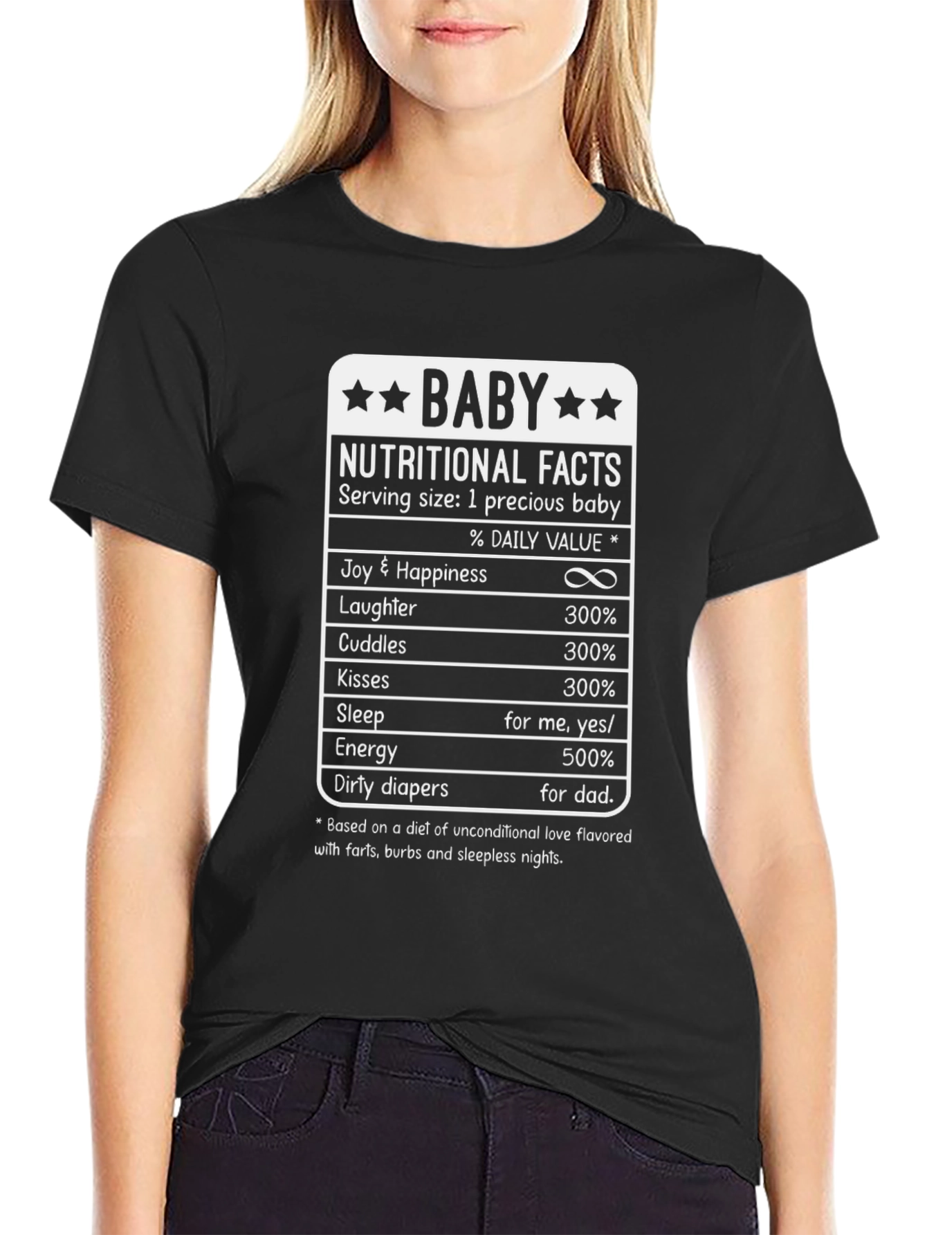 Baby Nutritional Facts T-Shirt Funny Dad Shirt