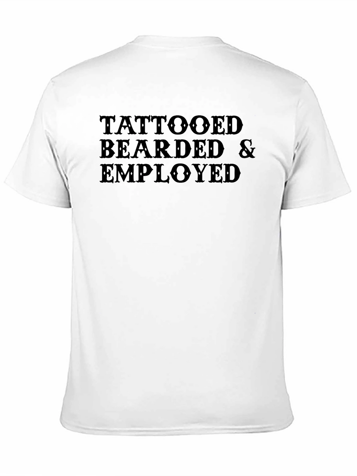 Tattooed Bearded & Employed Graphic Tee - Black Cotton T-Shirt