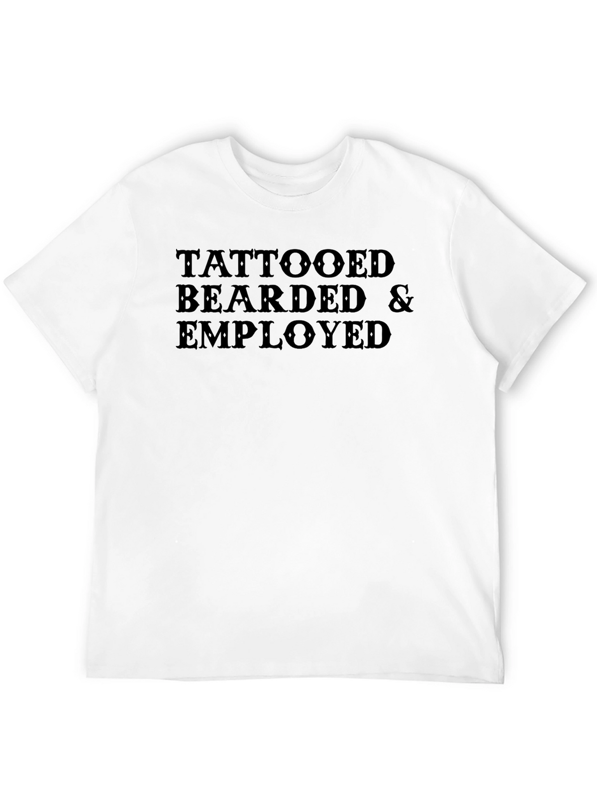 Tattooed Bearded & Employed Graphic Tee - Black Cotton T-Shirt