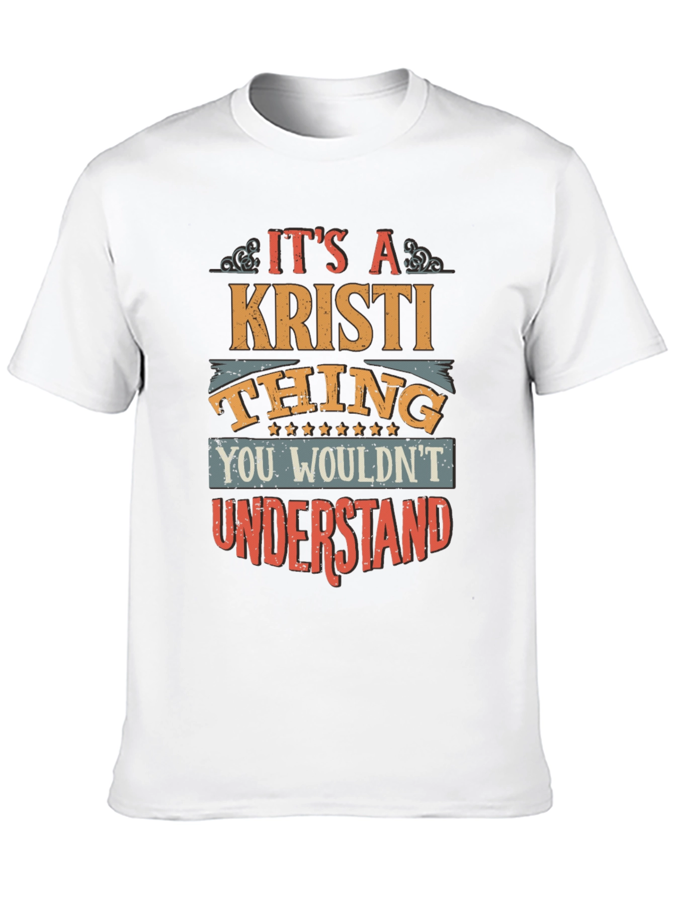 Its A Kristi Thing T-Shirt