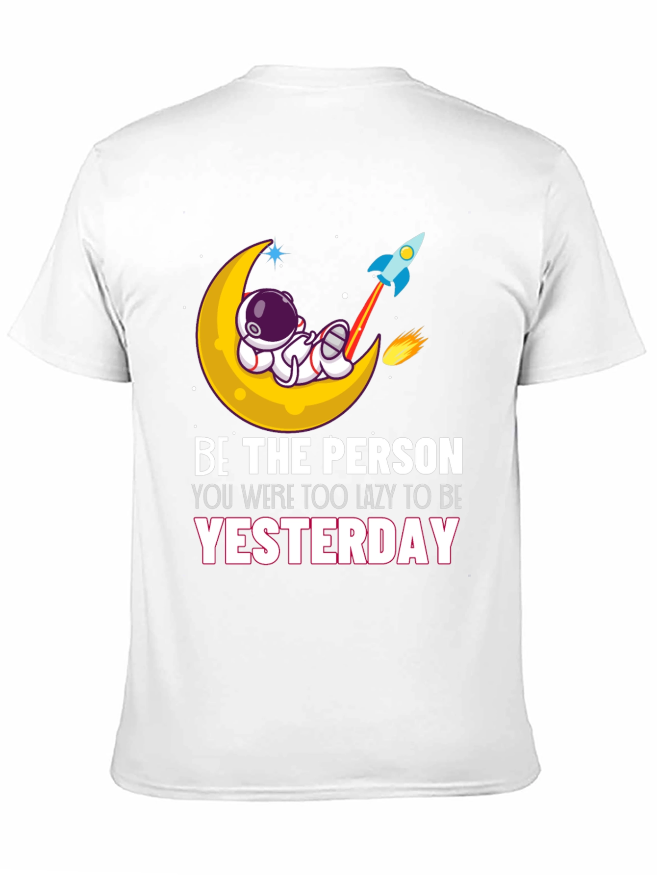 Be the Person T-Shirt Astronaut Moon Rocket Graphic Tee