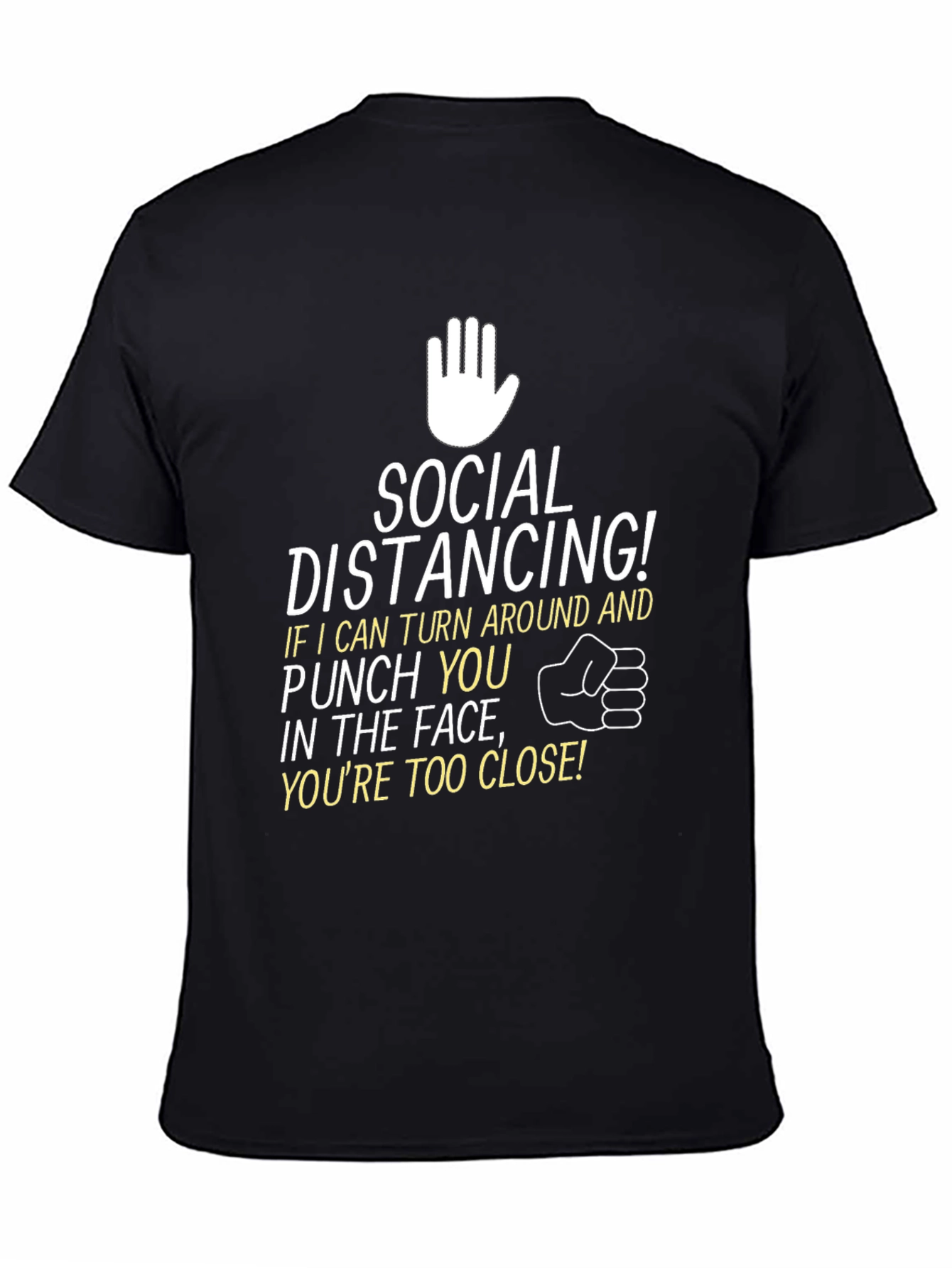 Social Distancing Punch You In The Face T-Shirt