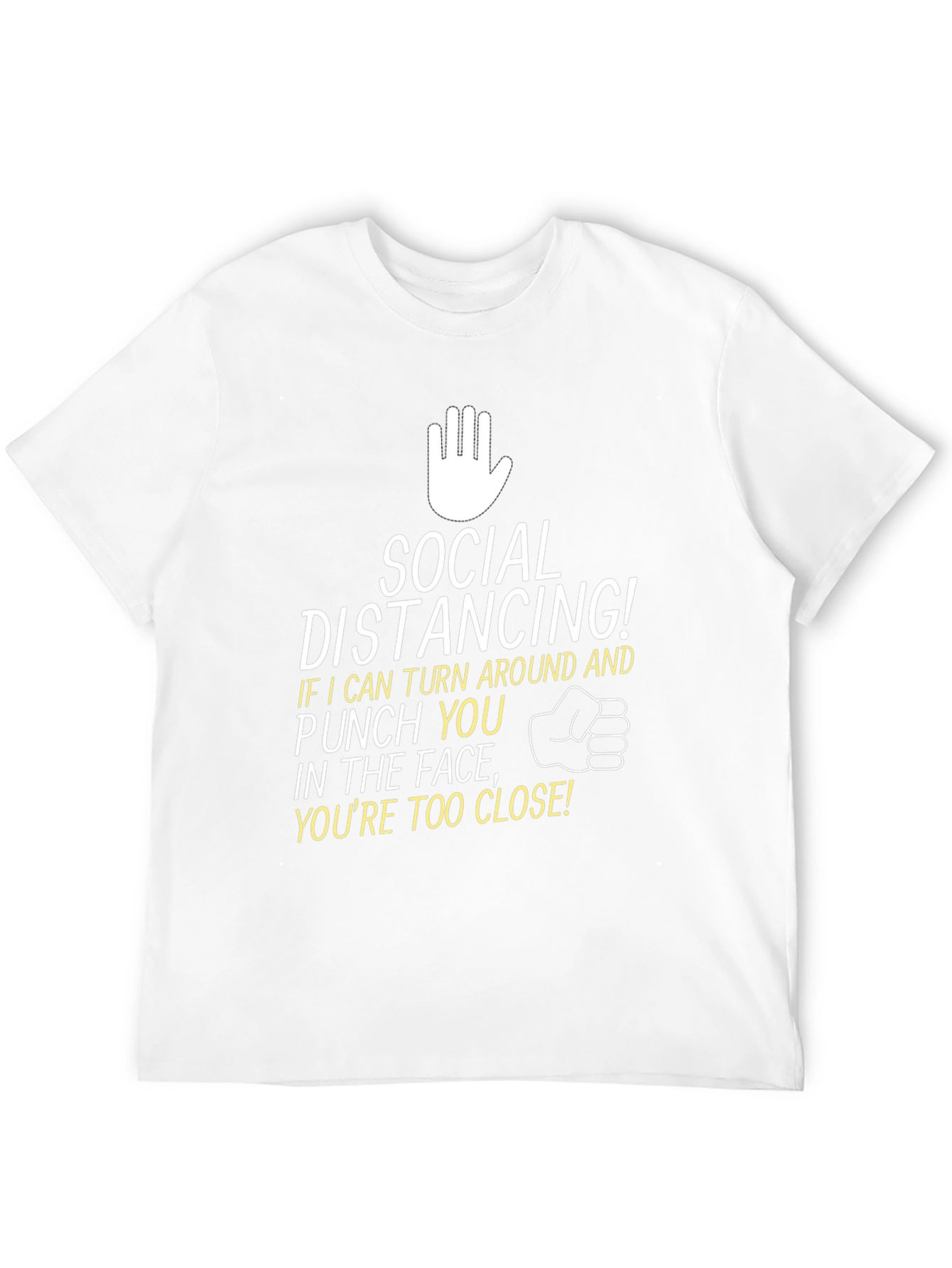 Social Distancing Punch You In The Face T-Shirt