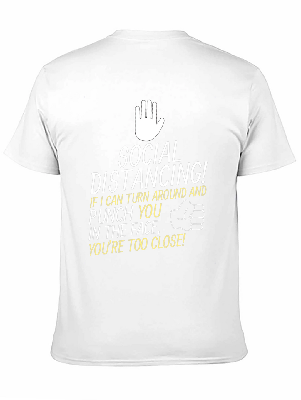 Social Distancing Punch You In The Face T-Shirt
