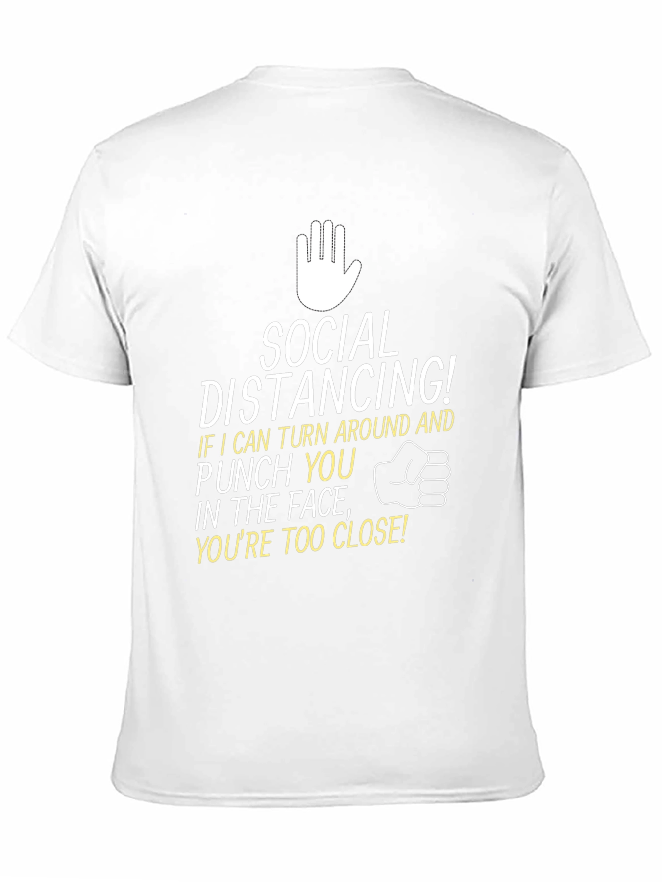 Social Distancing Punch You In The Face T-Shirt