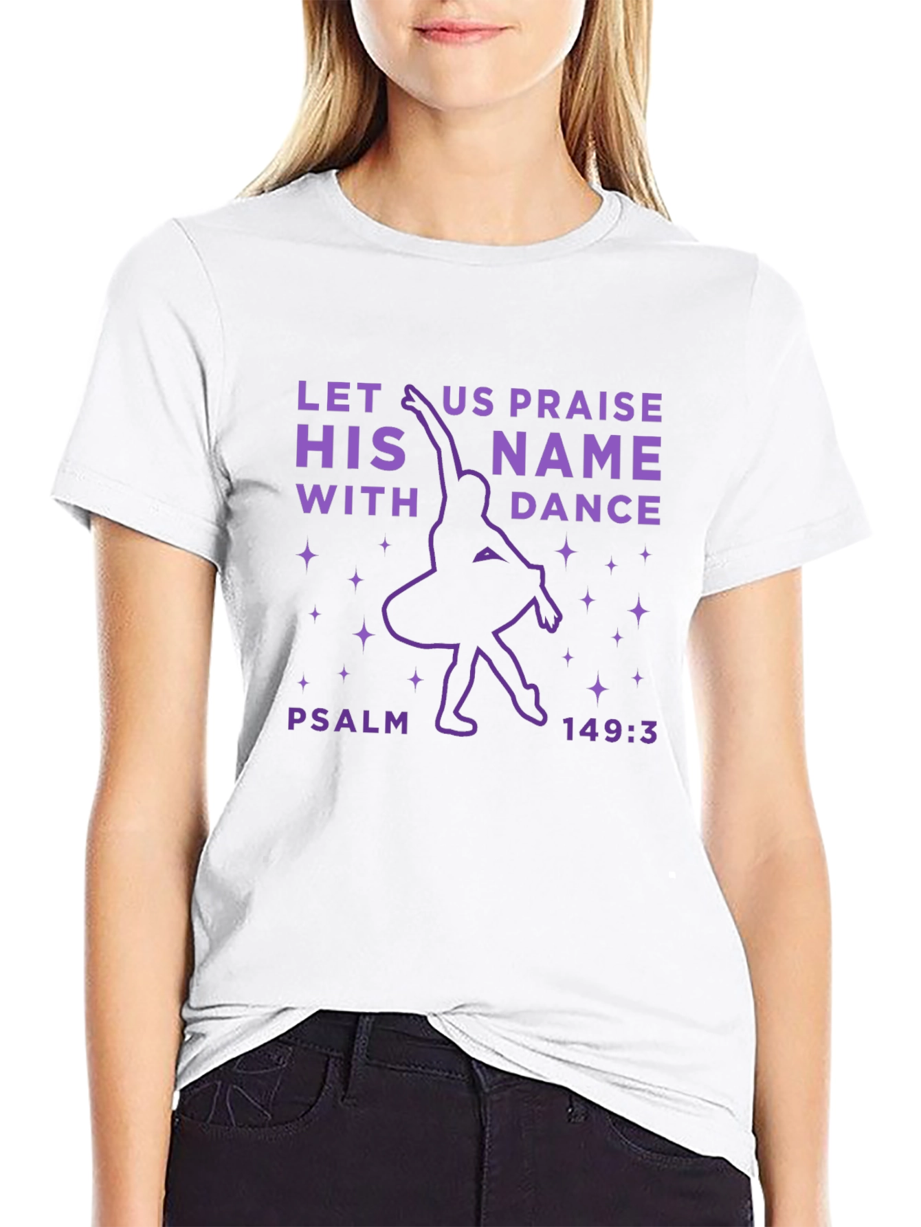 Let Us Praise His Name With Dance Graphic Tee