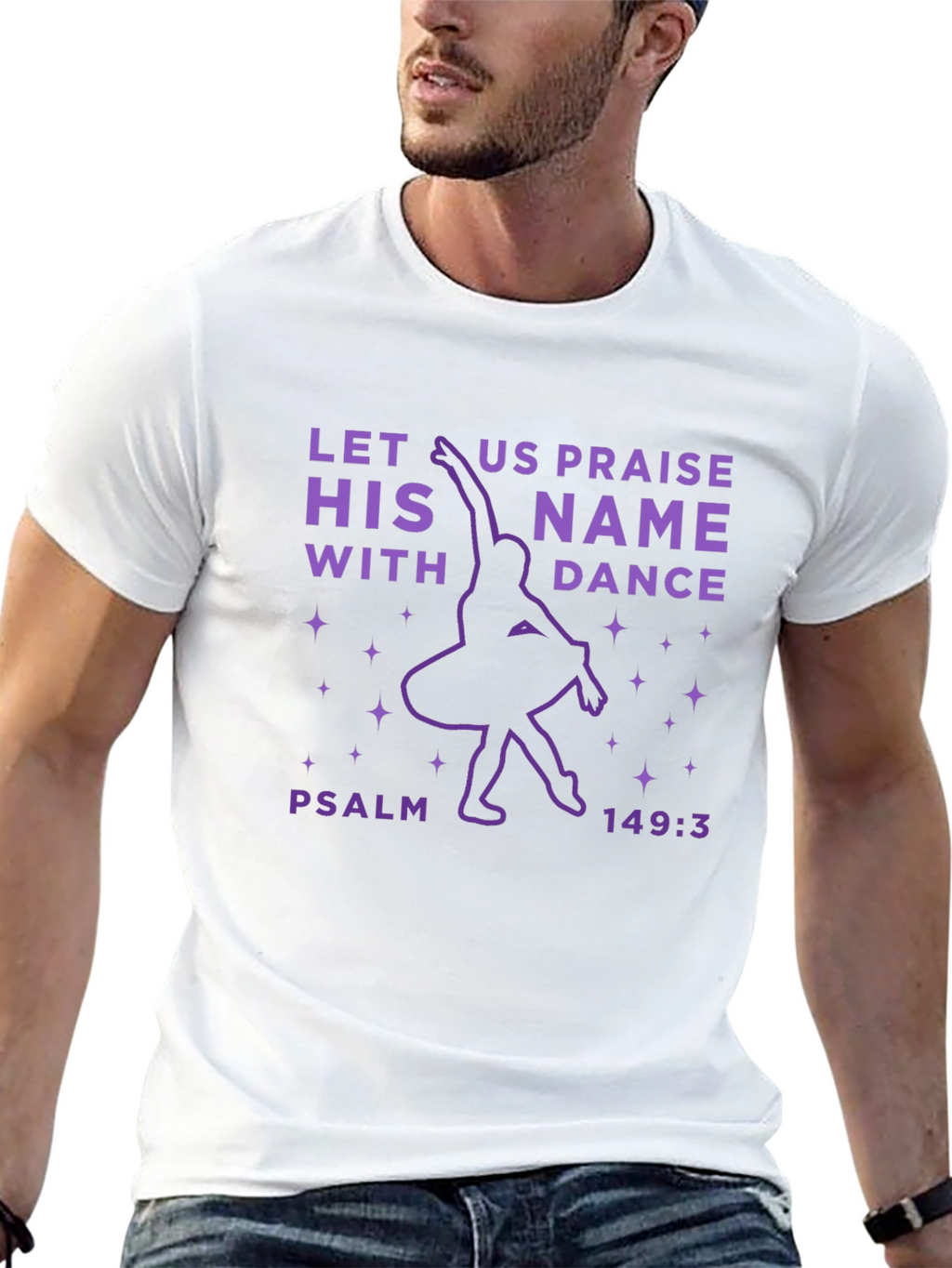 Let Us Praise His Name With Dance Graphic Tee