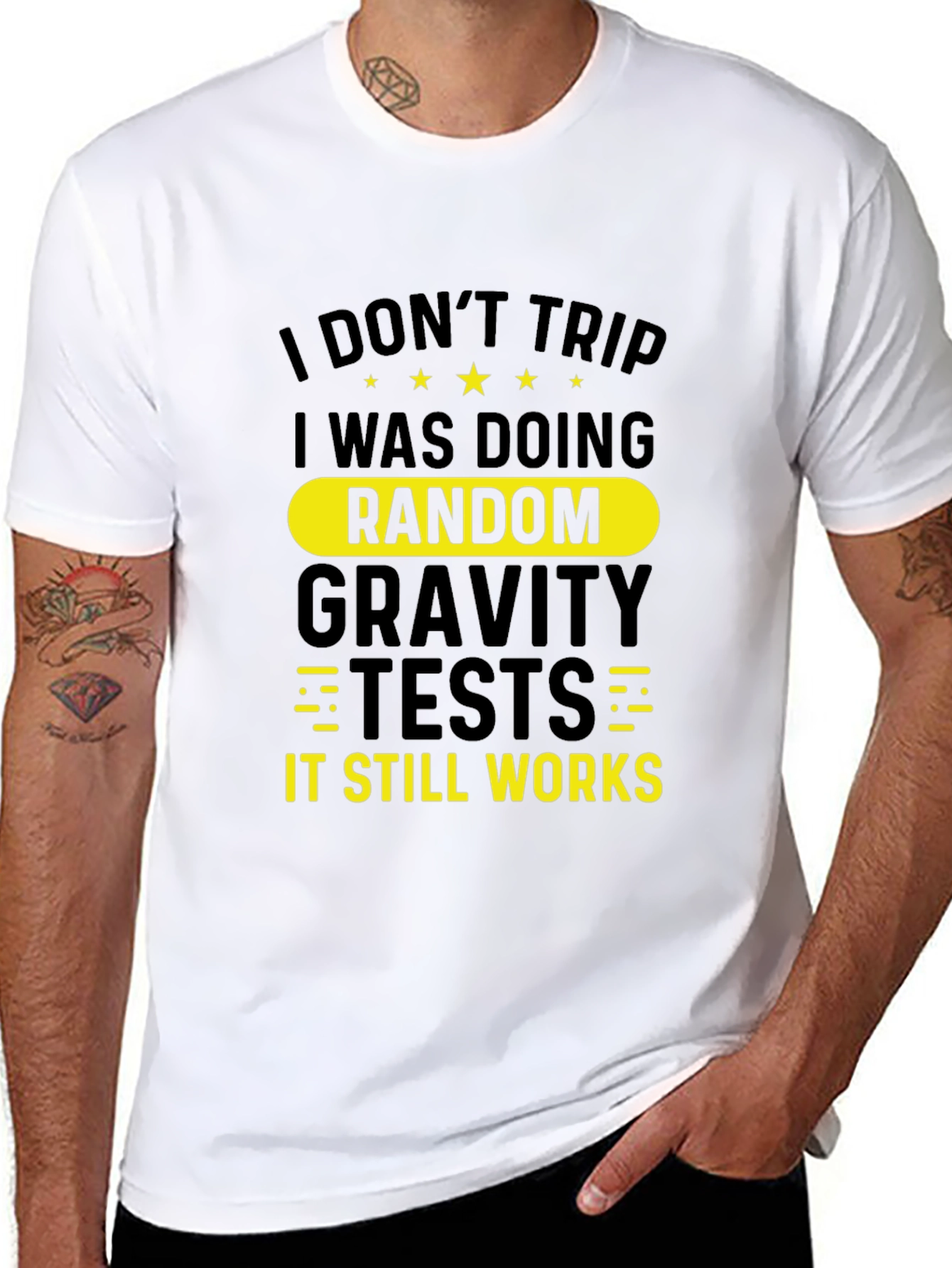 Funny I Dont Trip Gravity Test Black T-Shirt