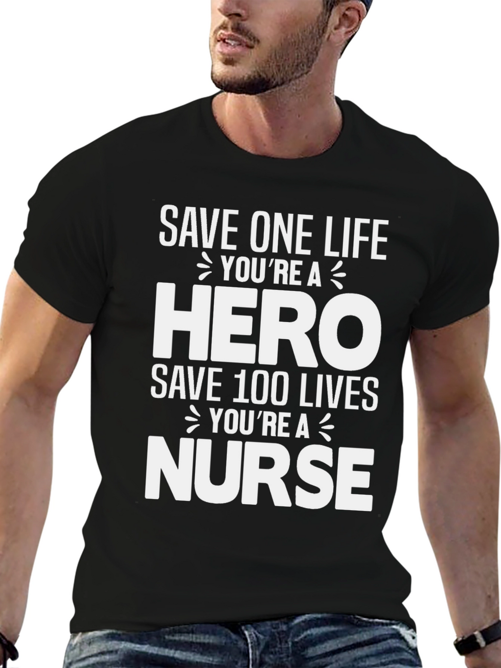 Hero Nurse T-Shirt - Save Lives!