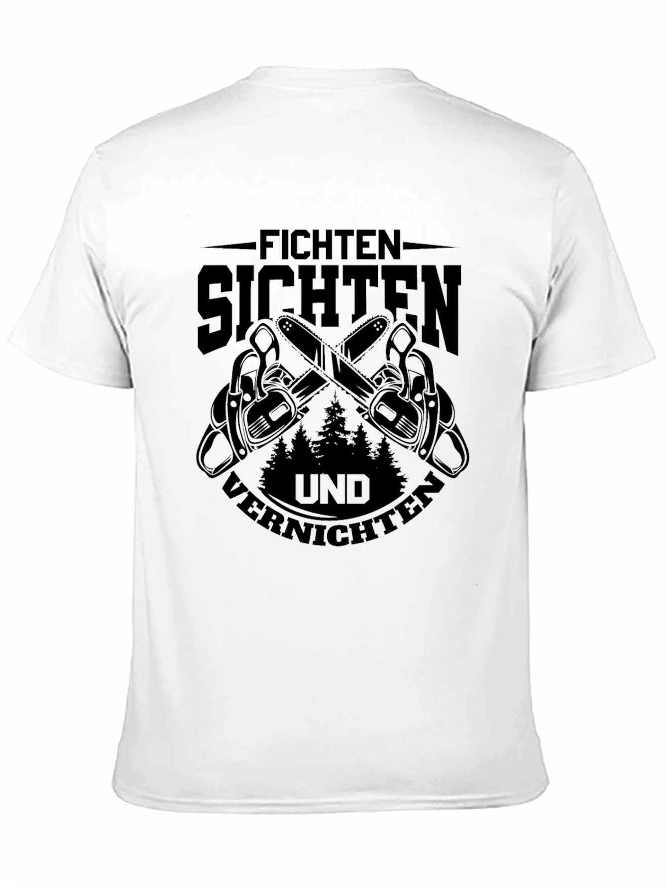 Fichten Sichten Und Vernichten Black Graphic Tee