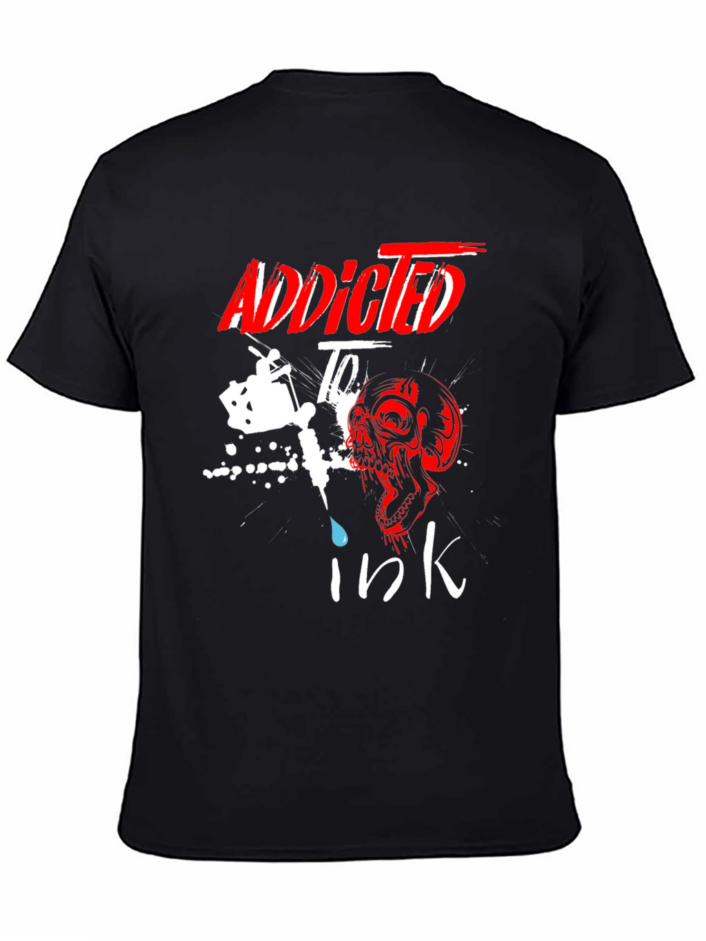 Addicted to Ink T-Shirt Skull Tattoo Design