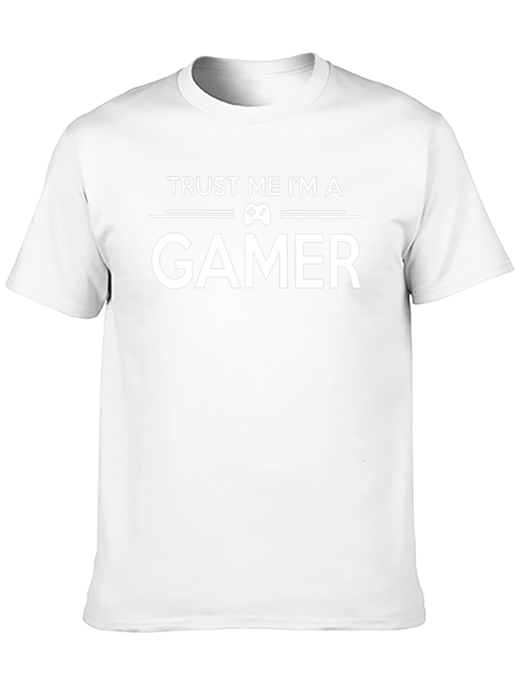 Trust Me Im A Gamer T-Shirt