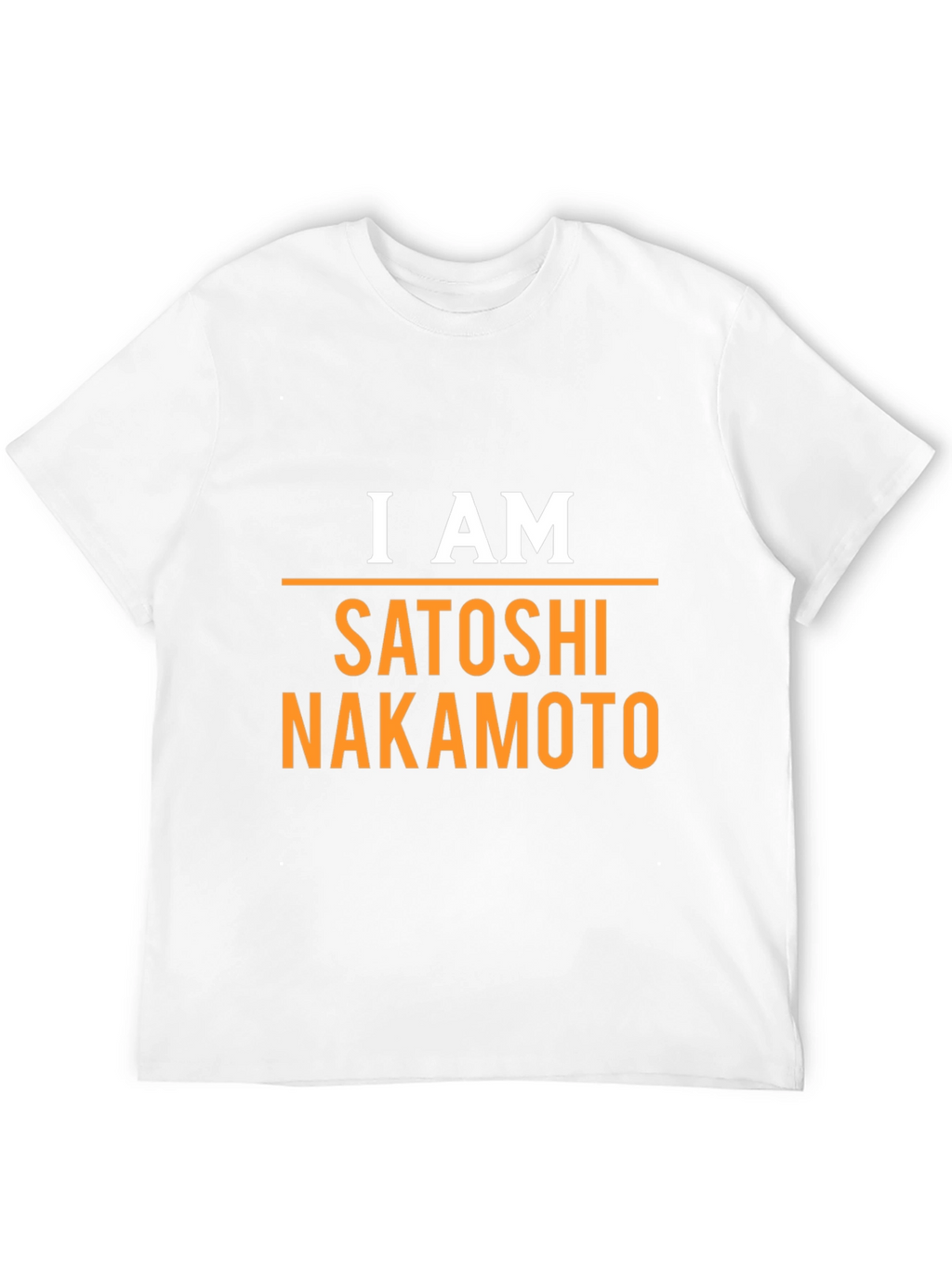 I Am Satoshi Nakamoto T-Shirt Bitcoin Crypto