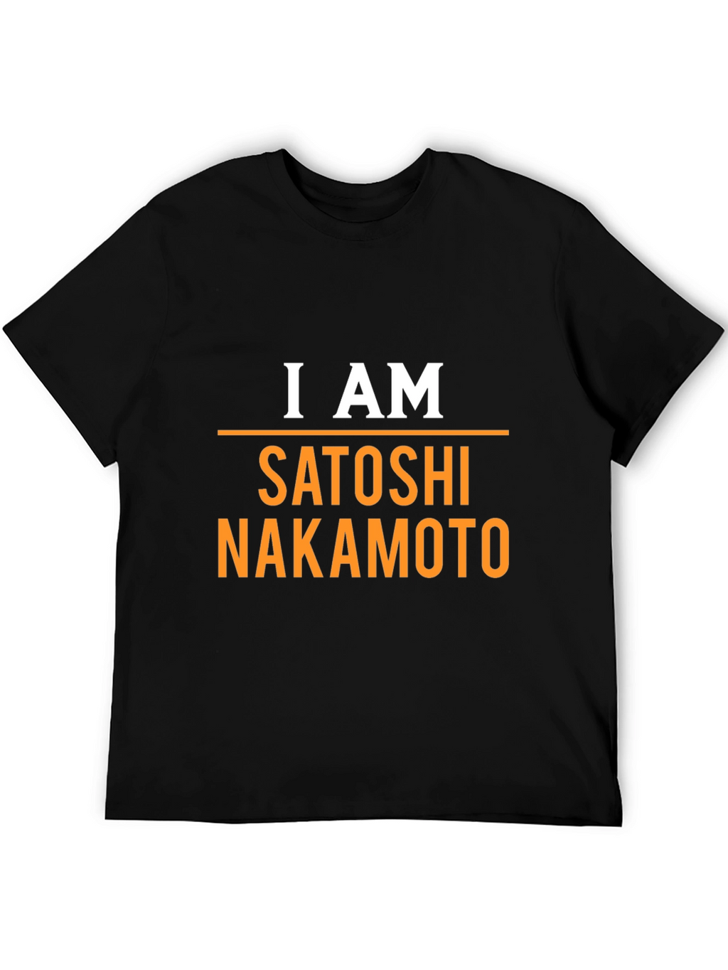 I Am Satoshi Nakamoto T-Shirt Bitcoin Crypto