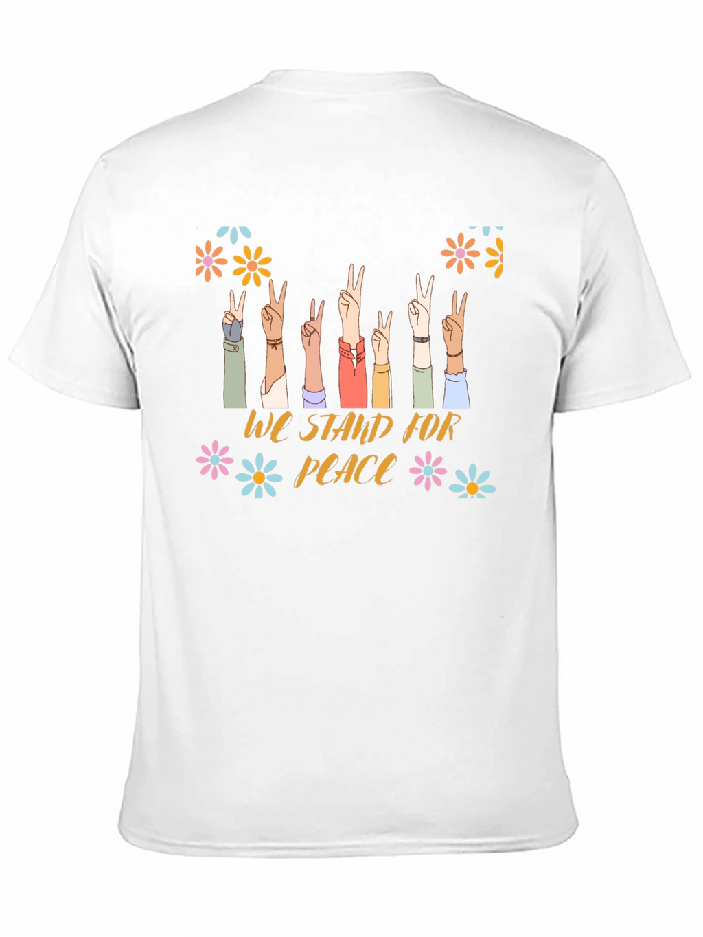 We Stand For Peace T-Shirt