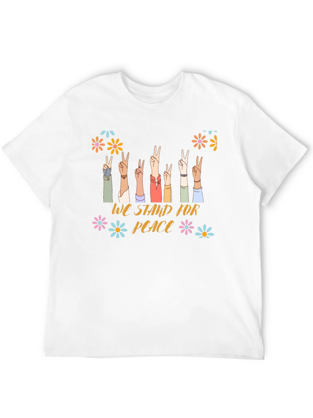 We Stand For Peace T-Shirt