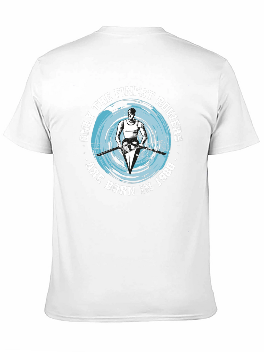 Finest Rowers Born in 1980 Graphic T-Shirt