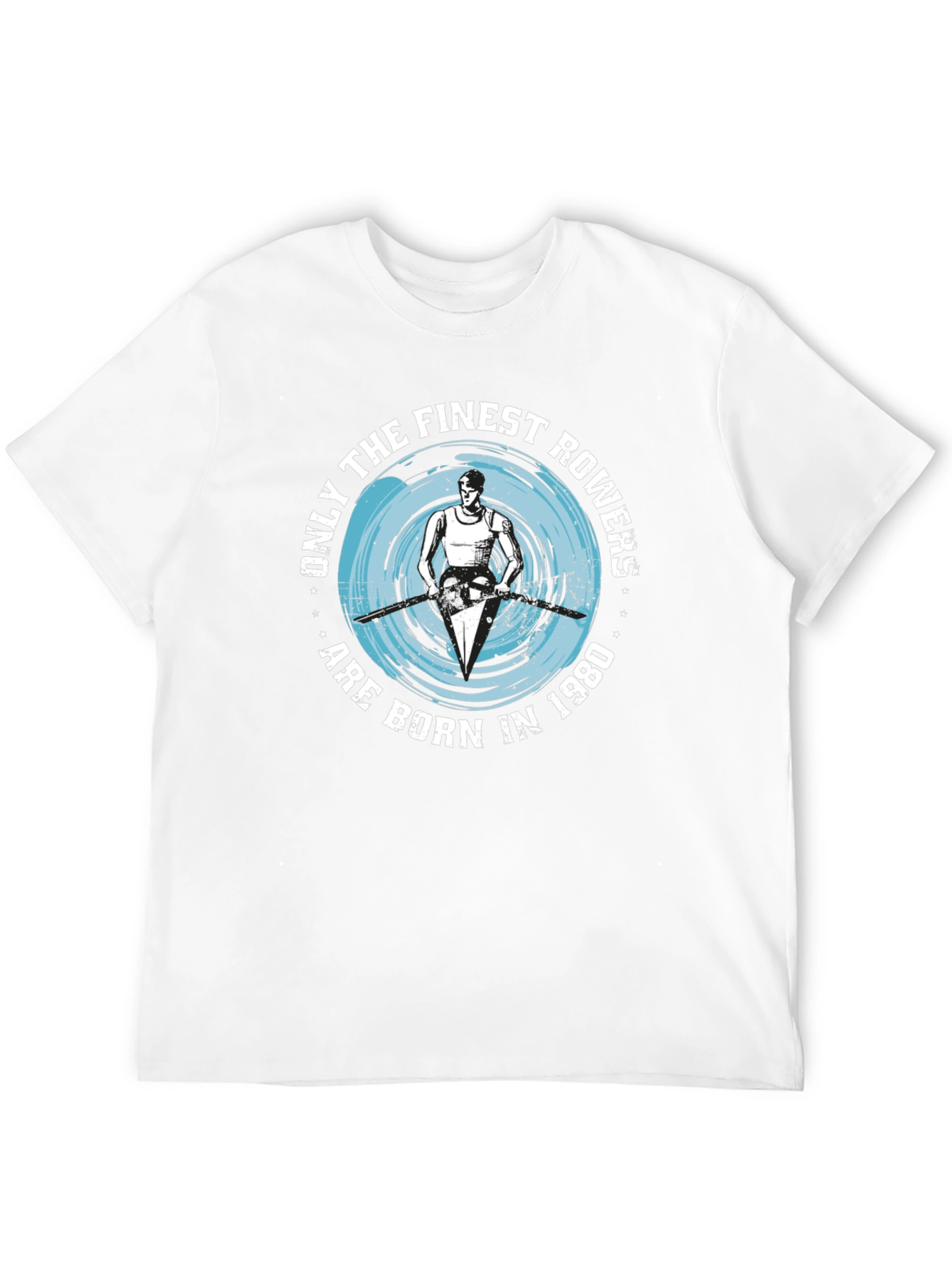 Finest Rowers Born in 1980 Graphic T-Shirt