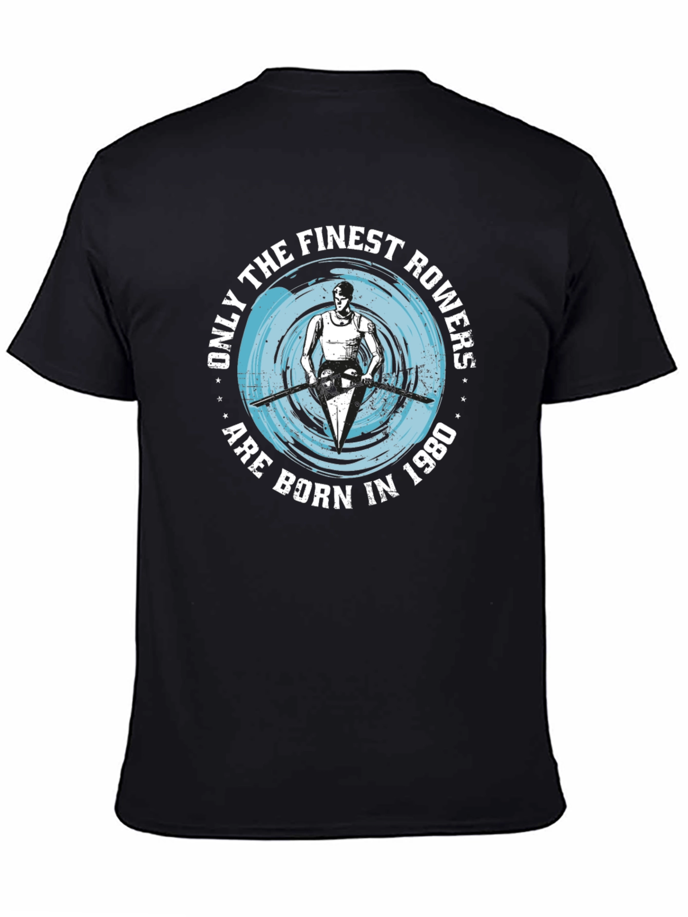 Finest Rowers Born in 1980 Graphic T-Shirt