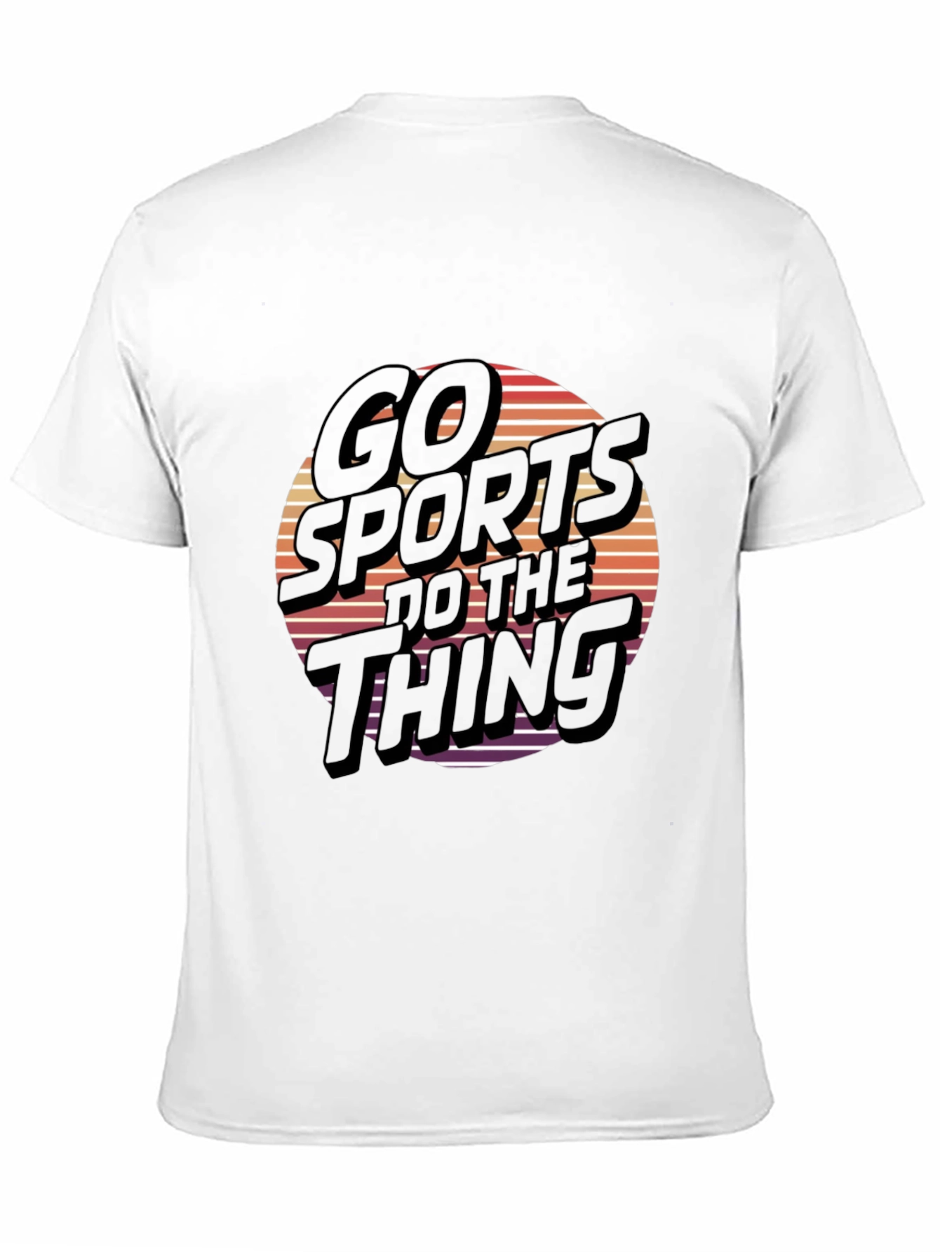 Go Sports Do The Thing T-Shirt Graphic Novelty Tee