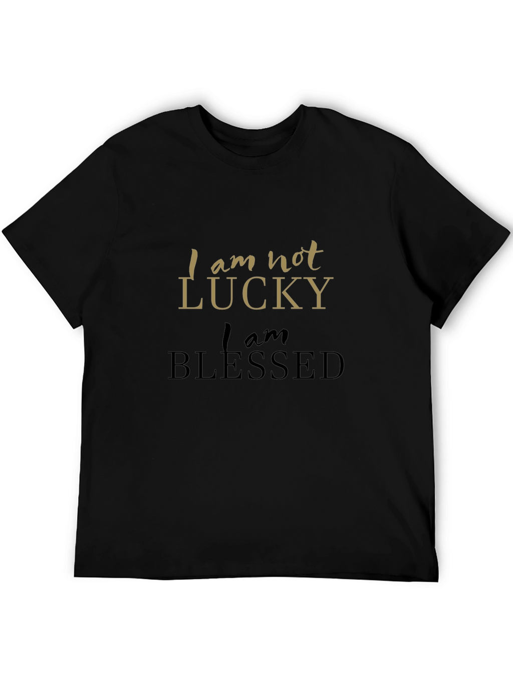 I Am Blessed Black T-Shirt