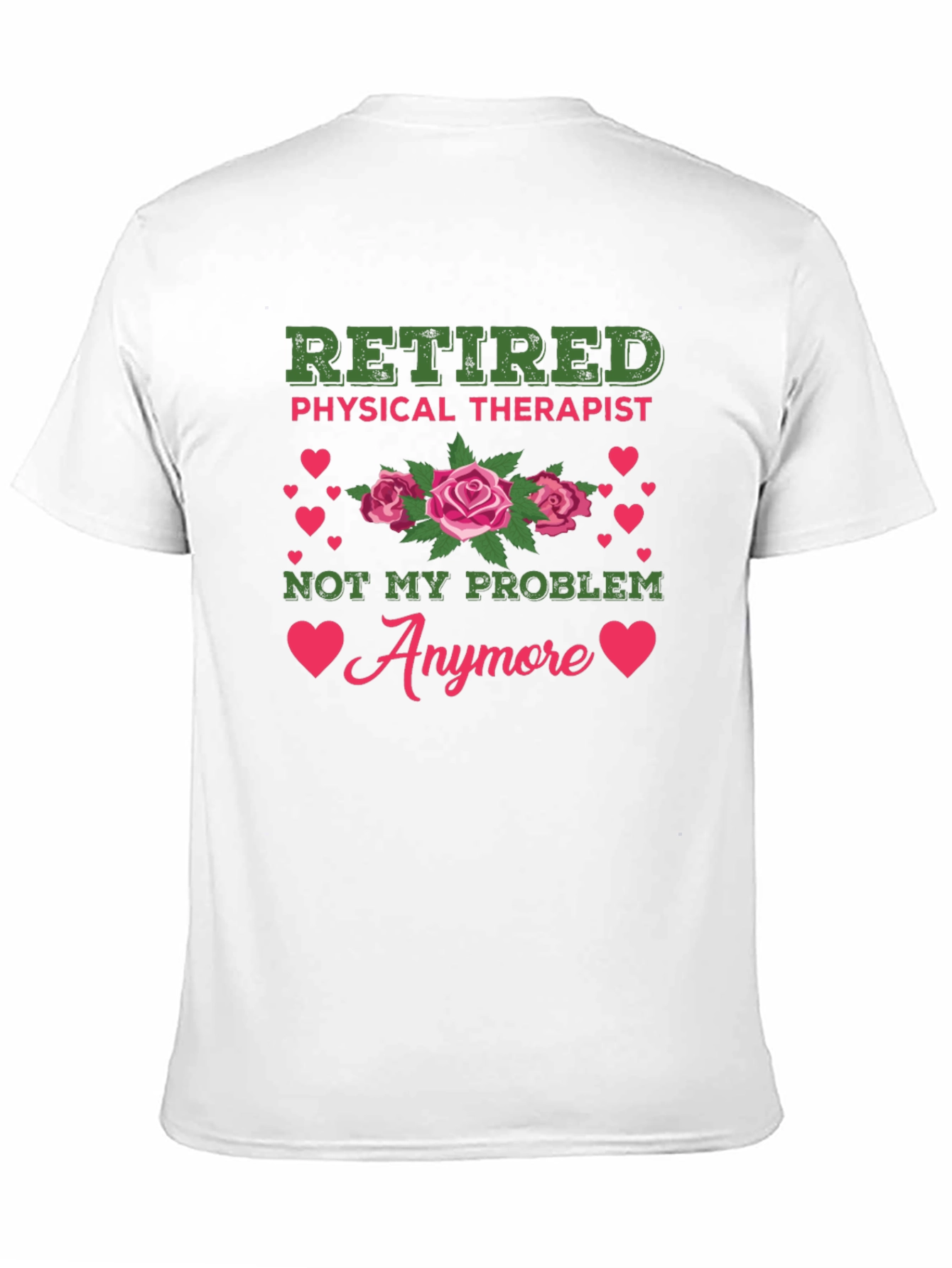 Retired Physical Therapist T-Shirt
