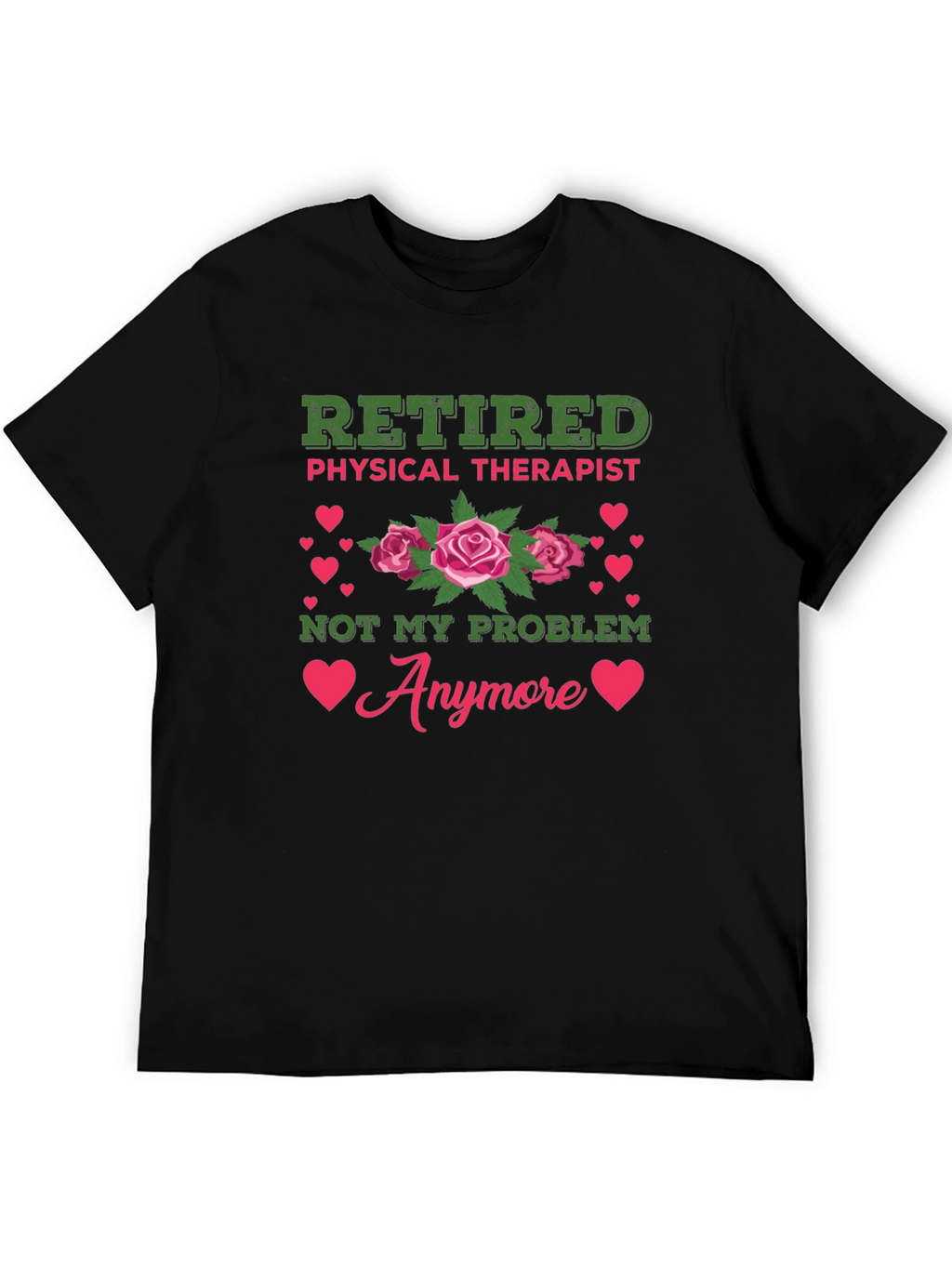 Retired Physical Therapist T-Shirt