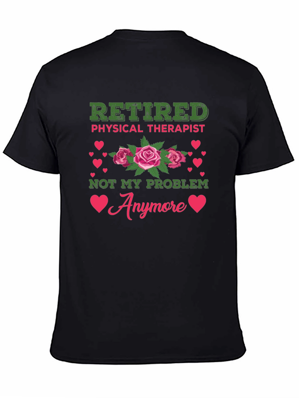 Retired Physical Therapist T-Shirt