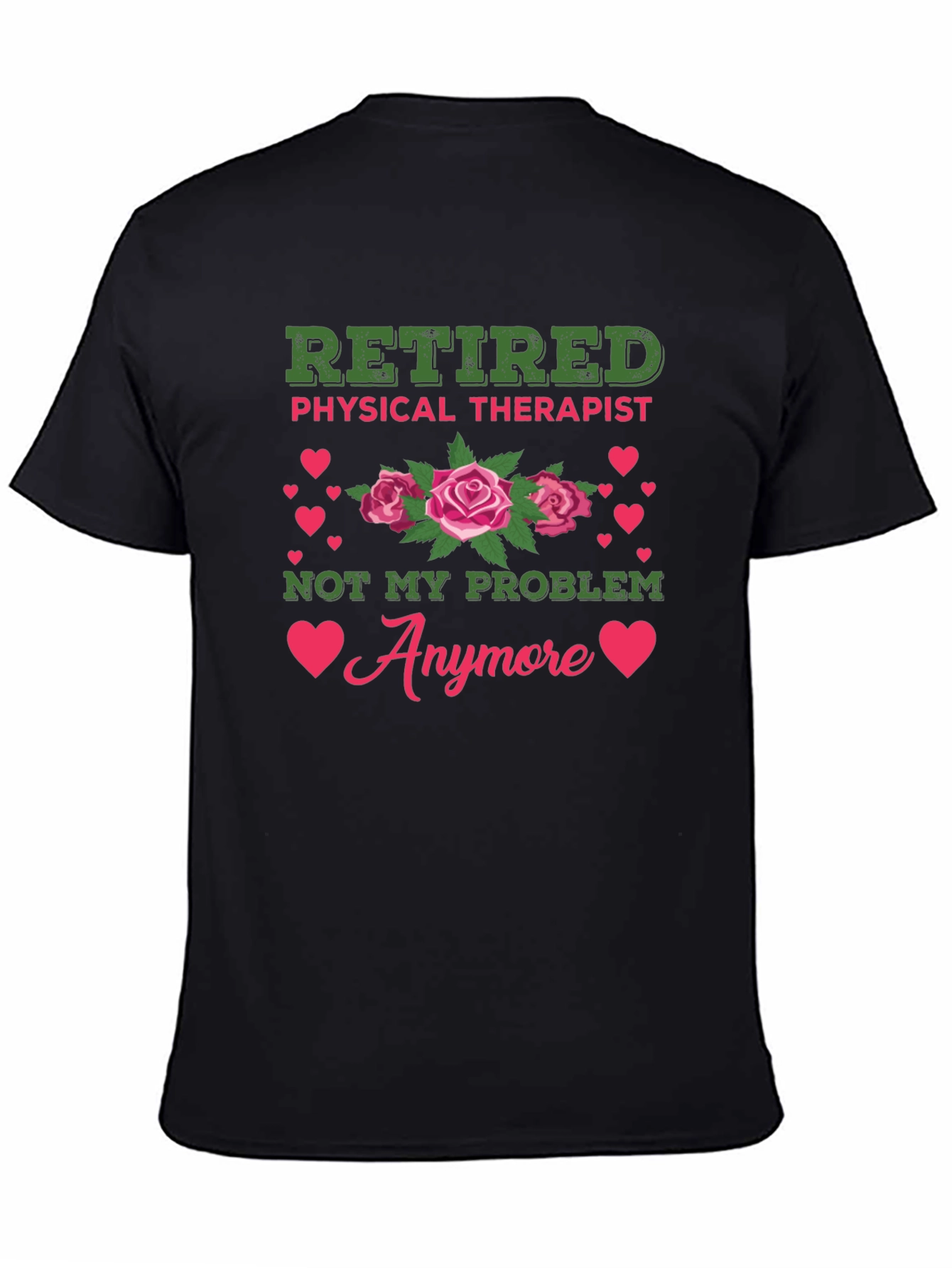 Retired Physical Therapist T-Shirt