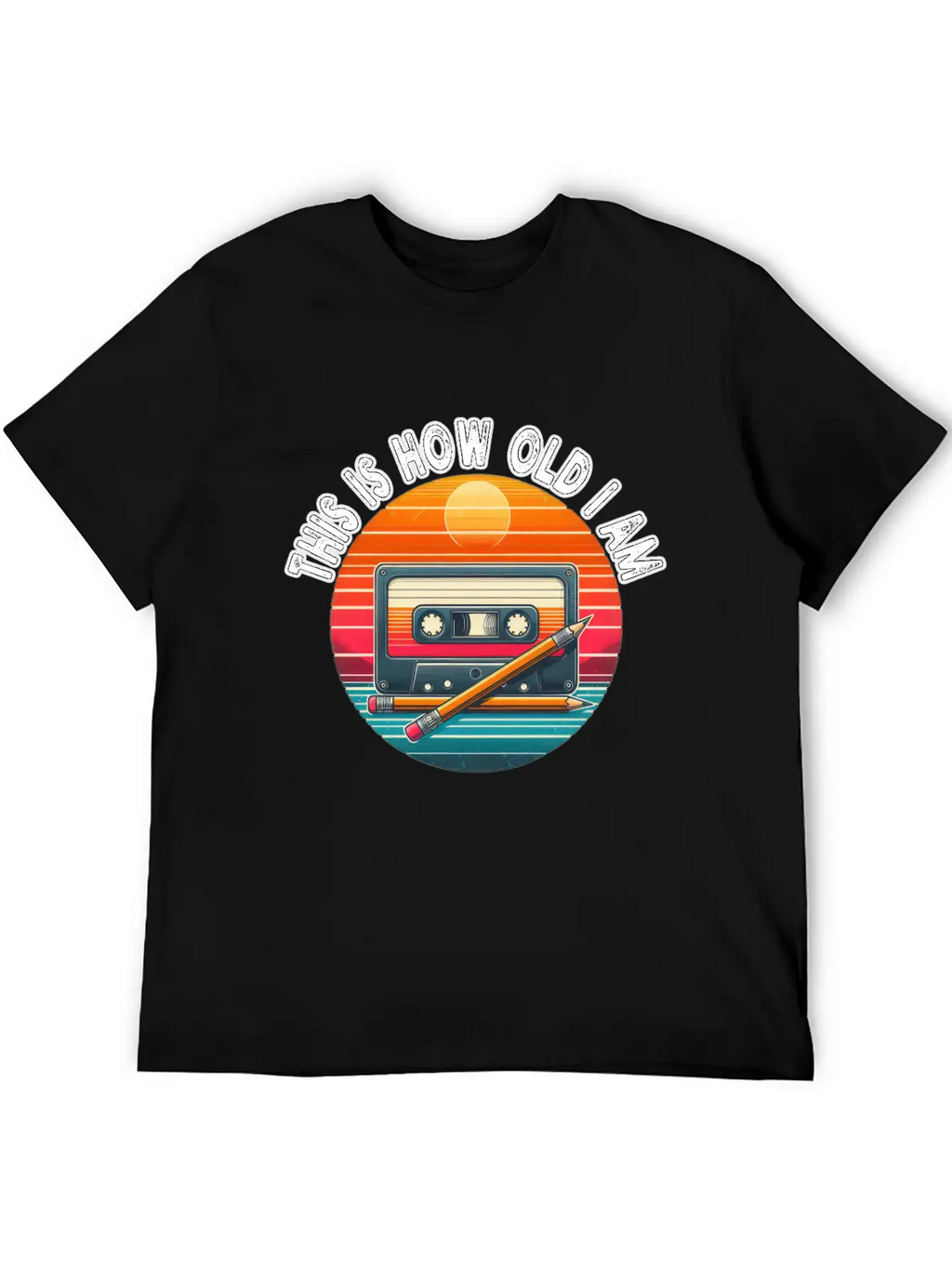 80s Cassette Tape With Pencil,This Is How Old I Am Essential Cotton Tee For Daily Outfits – Unisex Style