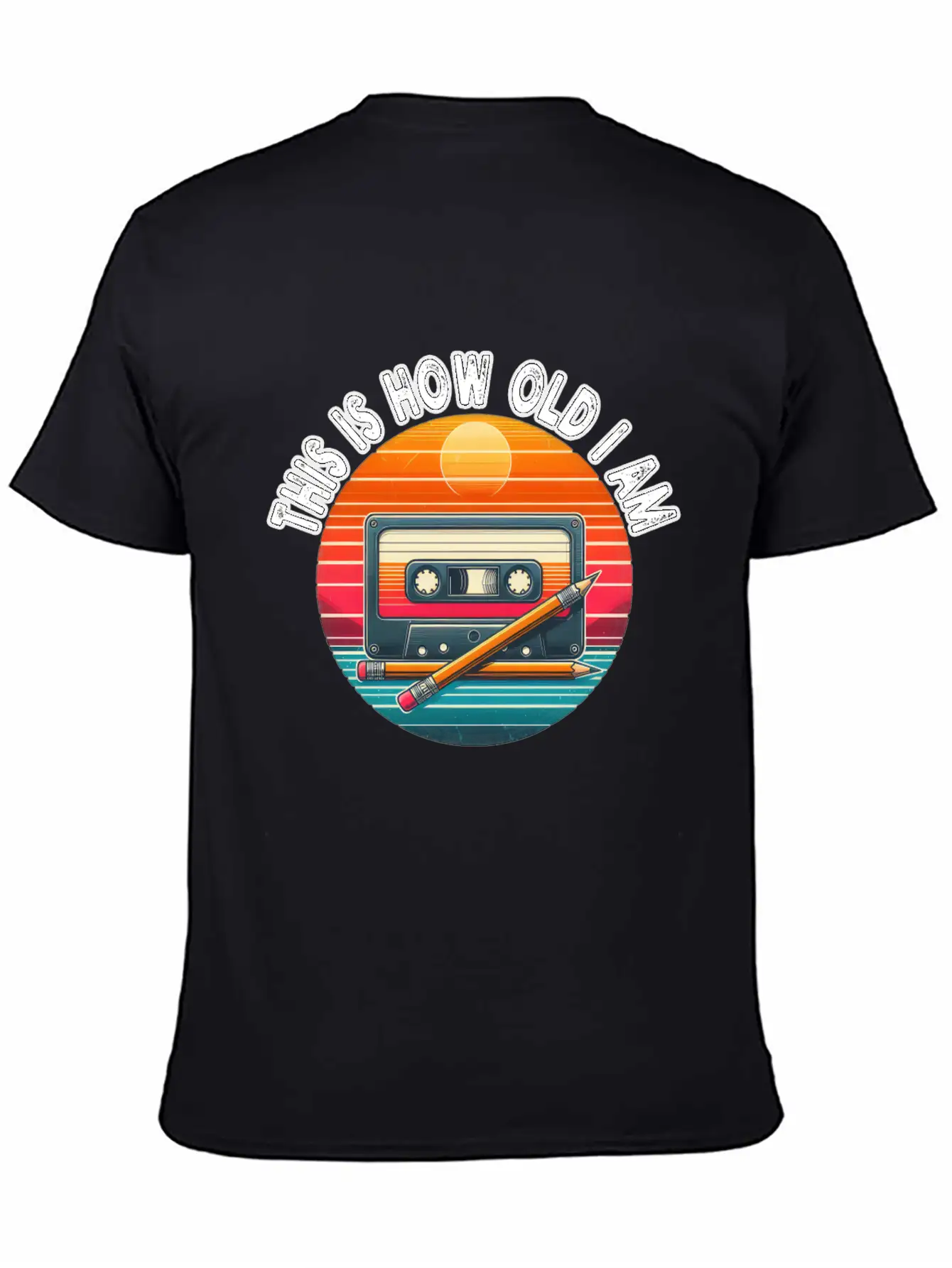 80s Cassette Tape With Pencil,This Is How Old I Am Essential Cotton Tee For Daily Outfits – Unisex Style