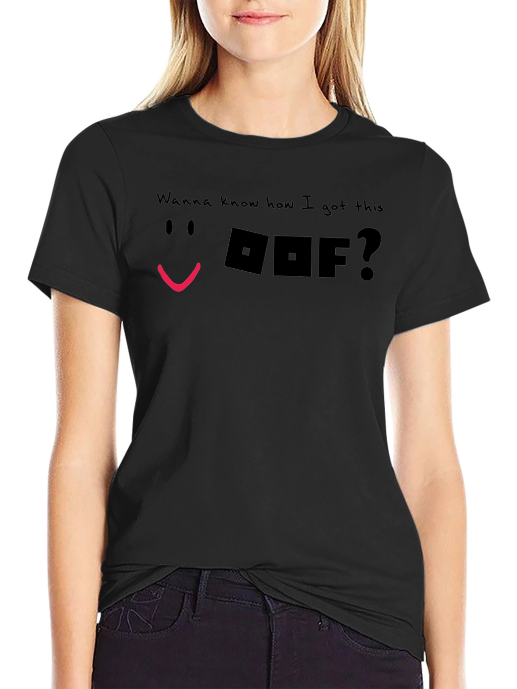 Wanna Know How I Got This OOF T-Shirt