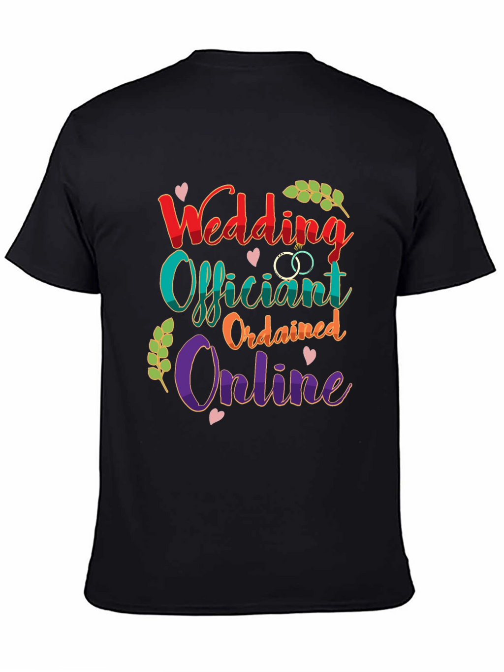 Wedding Officiant Ordained Online Black T-Shirt