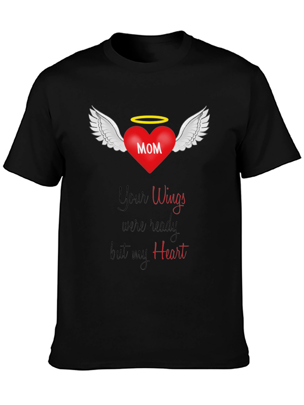 Memorial Mom Wings Heart T-Shirt