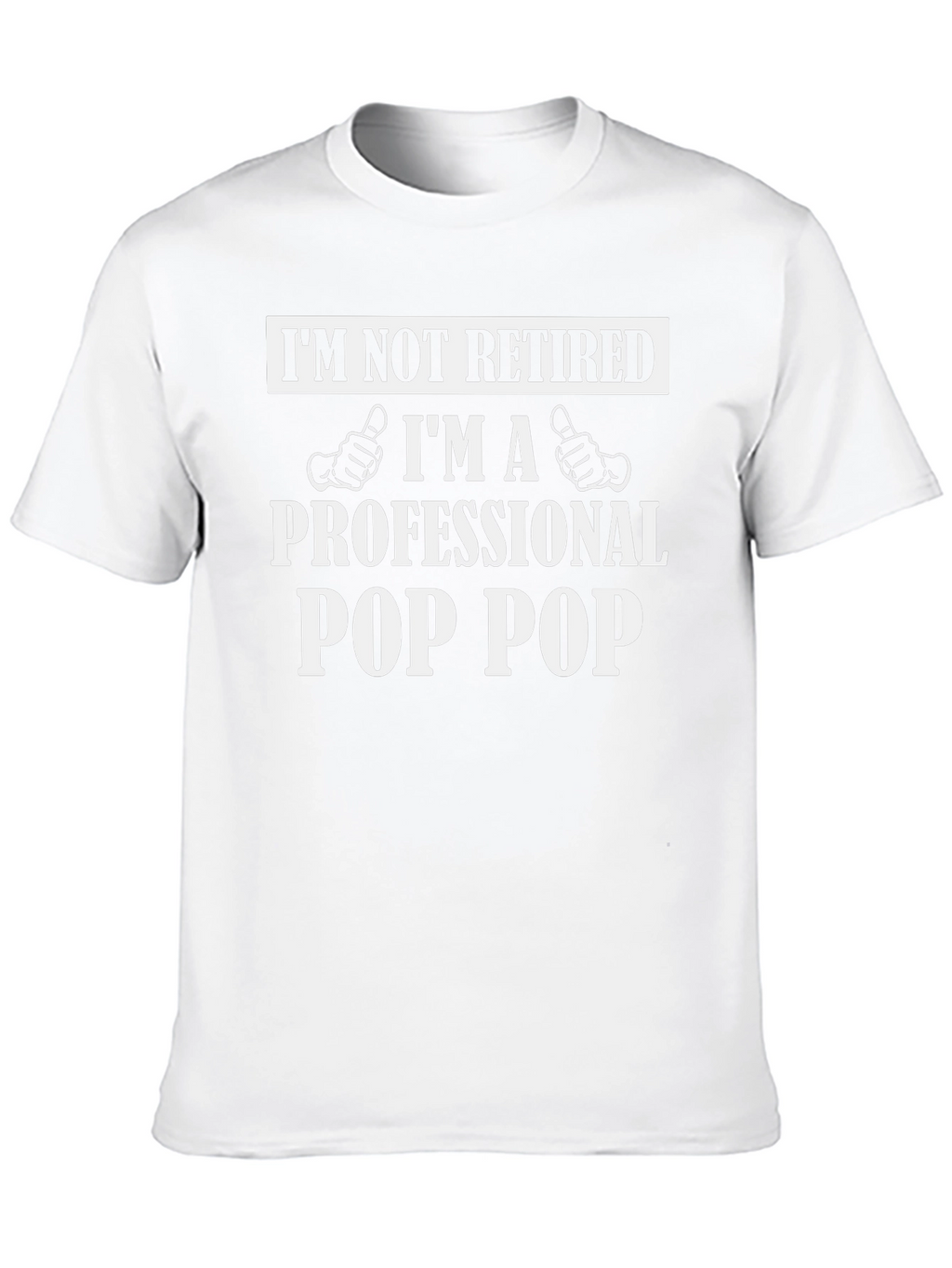 Professional Pop Pop T-Shirt - Funny Grandpa Tee