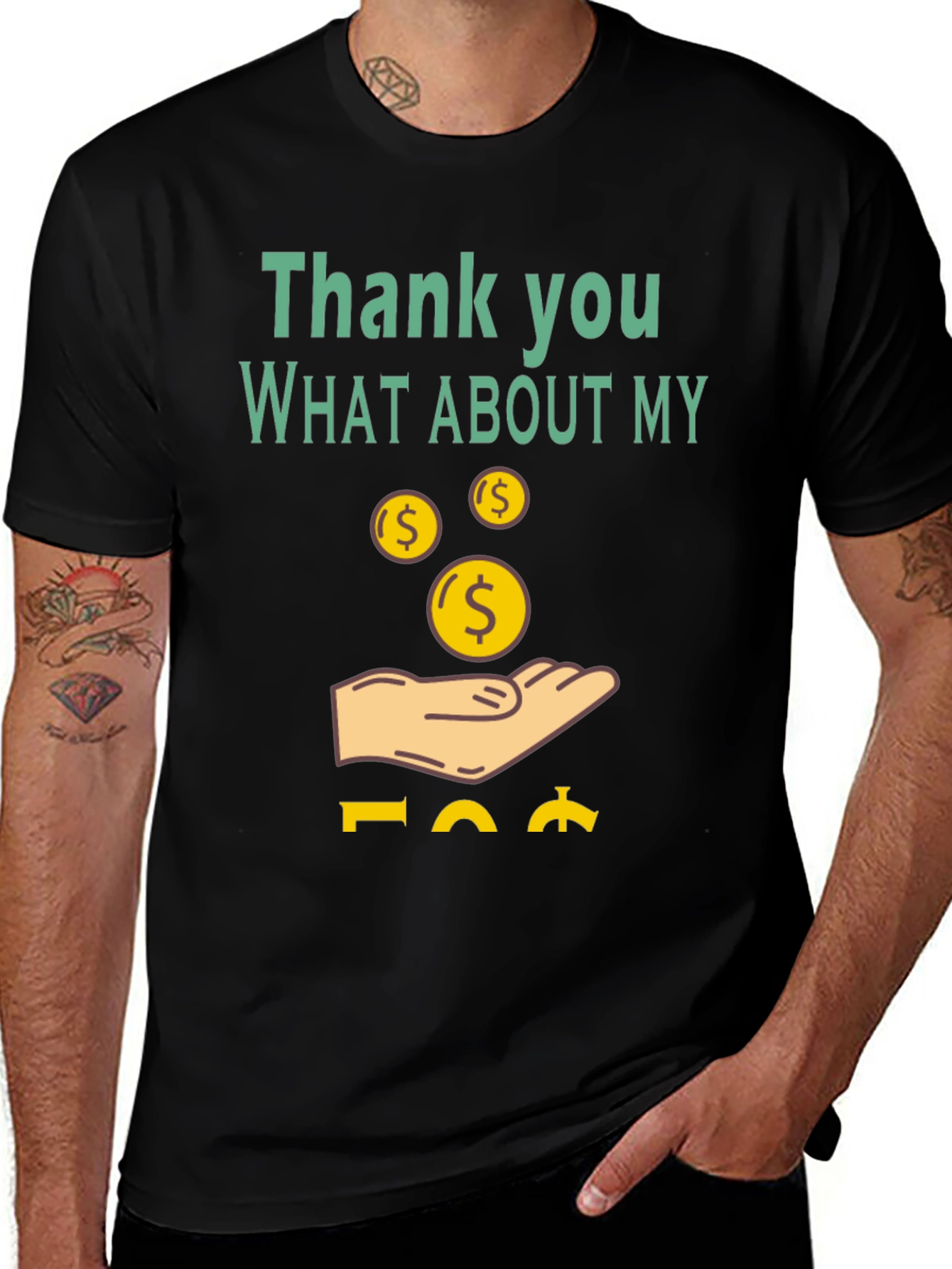 Thank You What About My Money T-Shirt