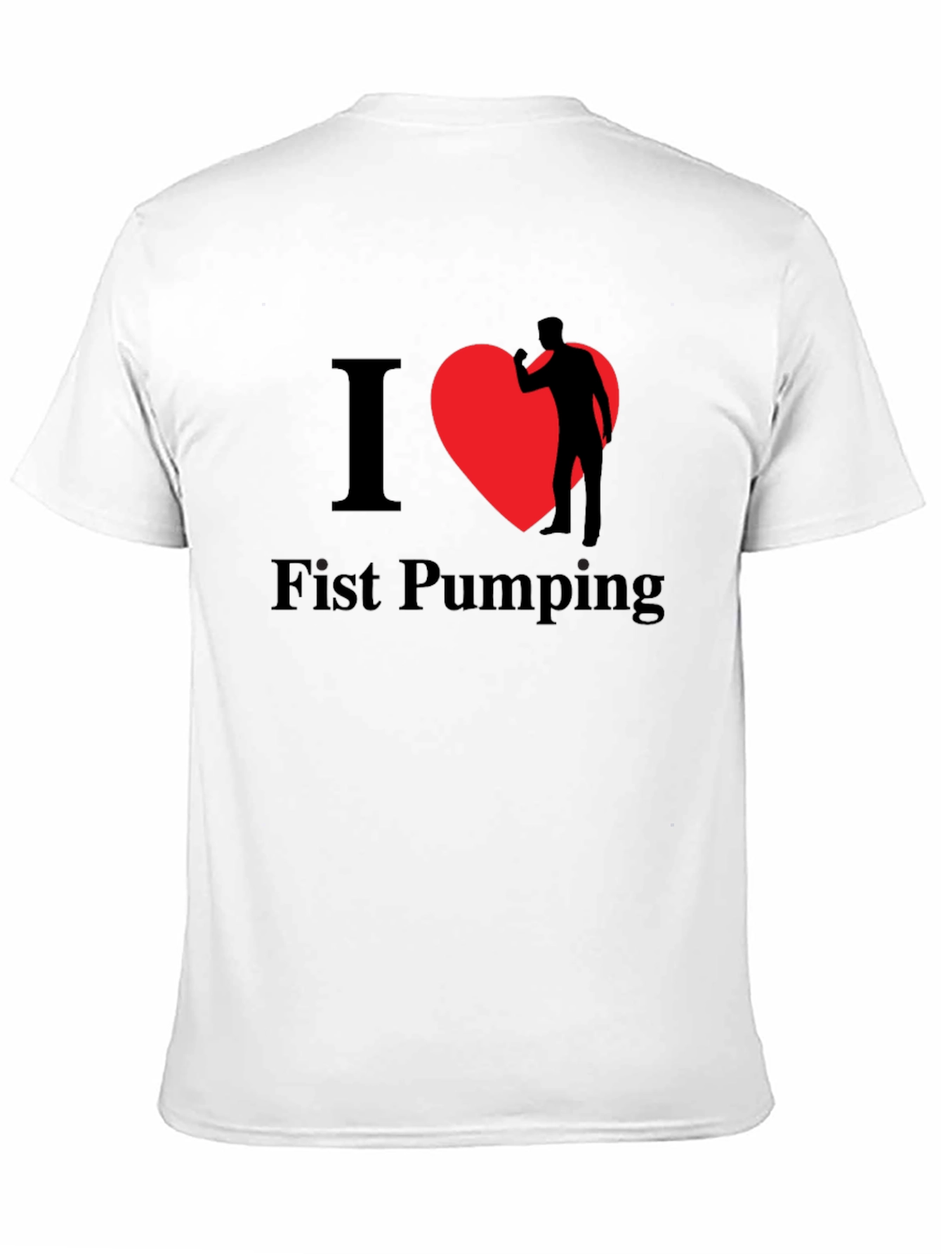 I Heart Fist Pumping Funny Novelty T-Shirt