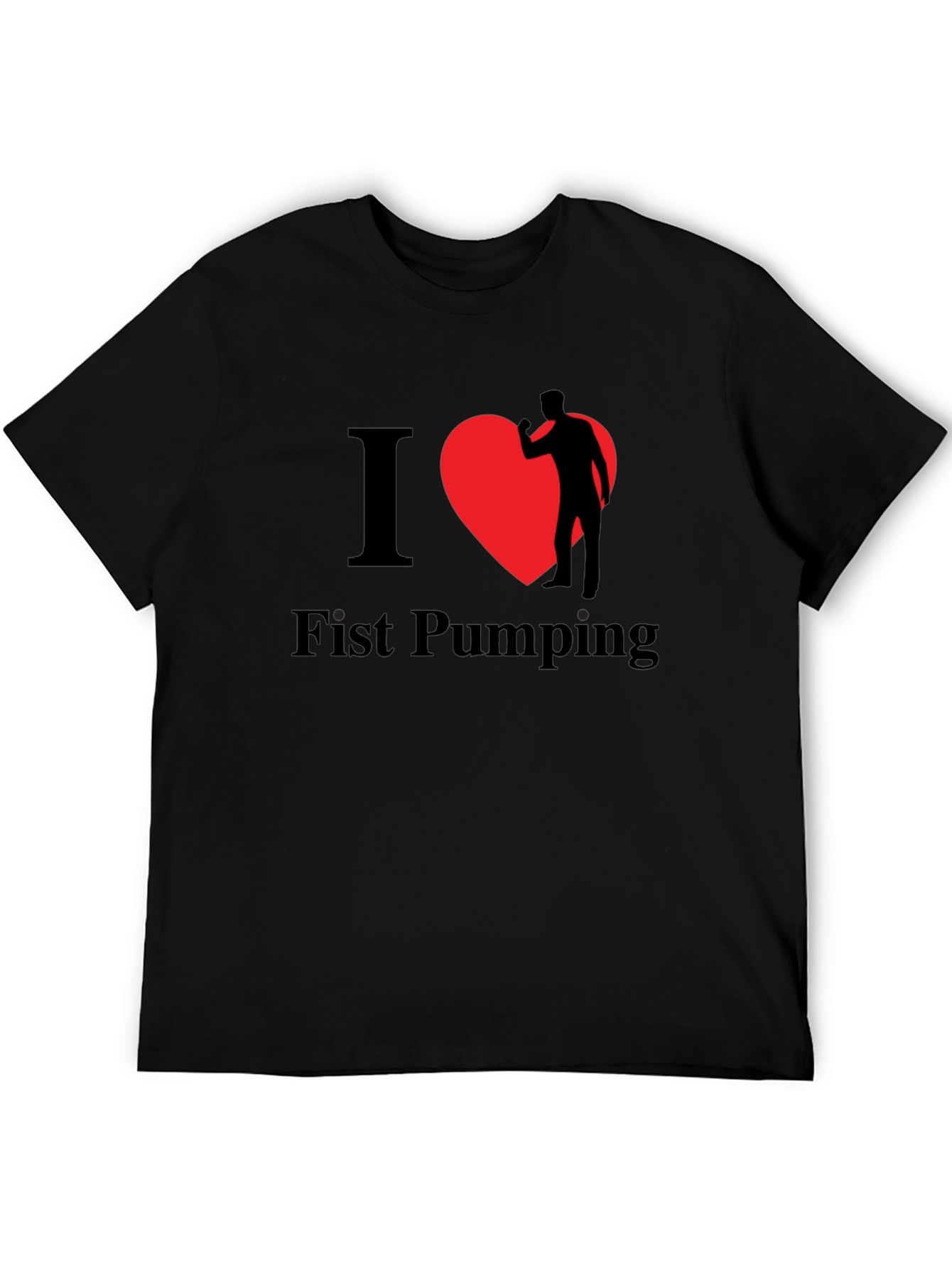 I Heart Fist Pumping Funny Novelty T-Shirt