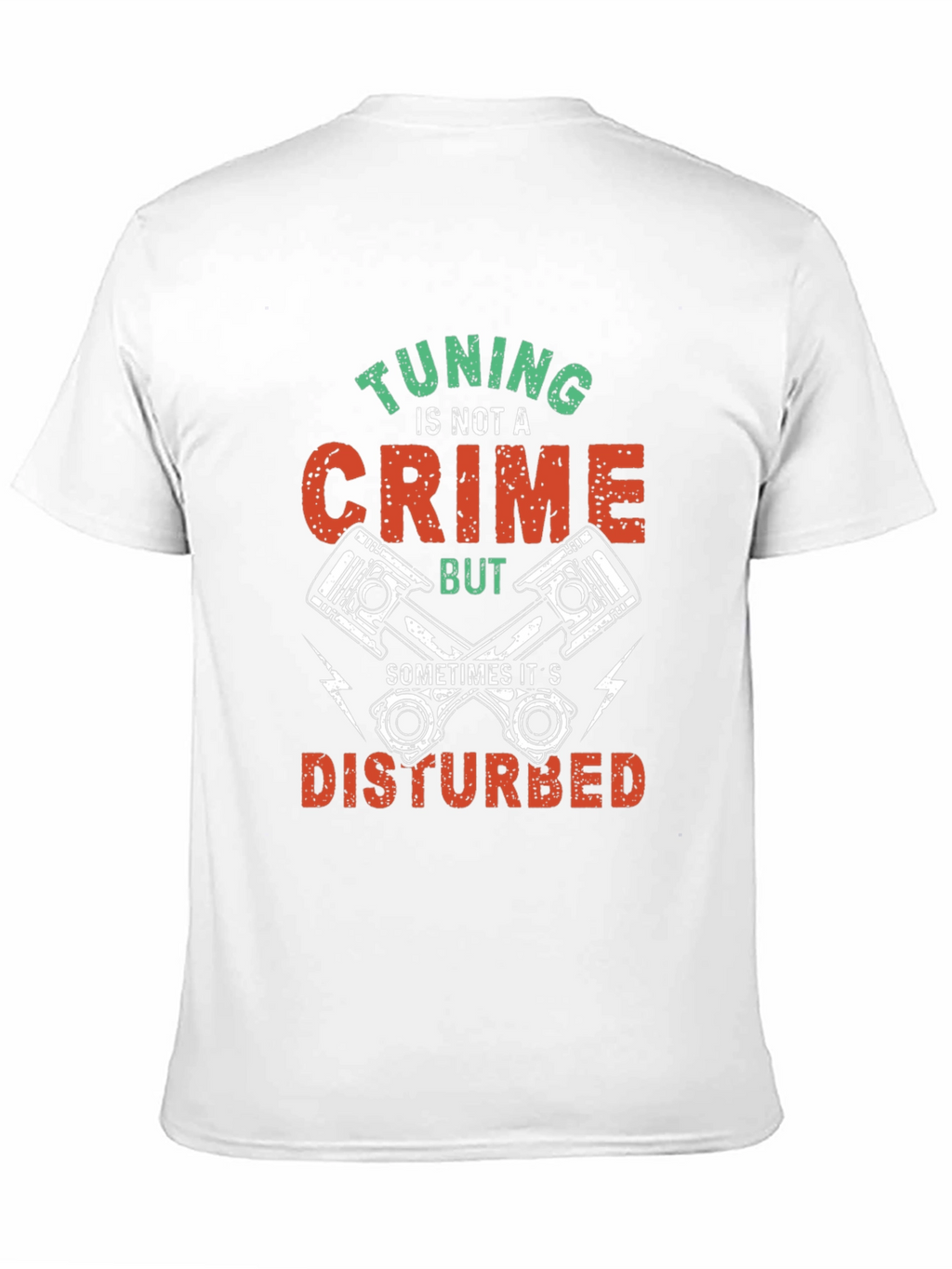 Tuning Is Not A Crime T-Shirt