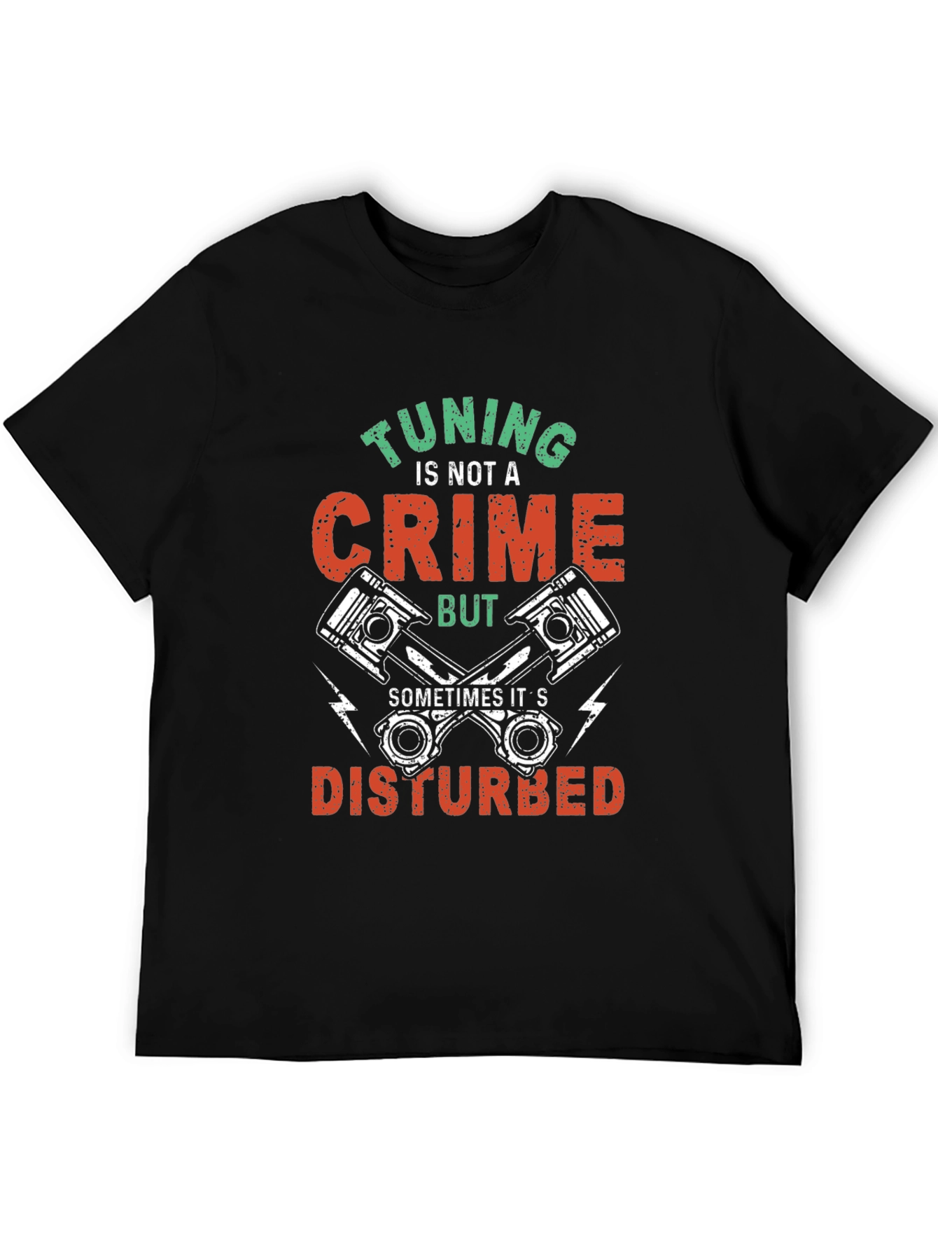 Tuning Is Not A Crime T-Shirt