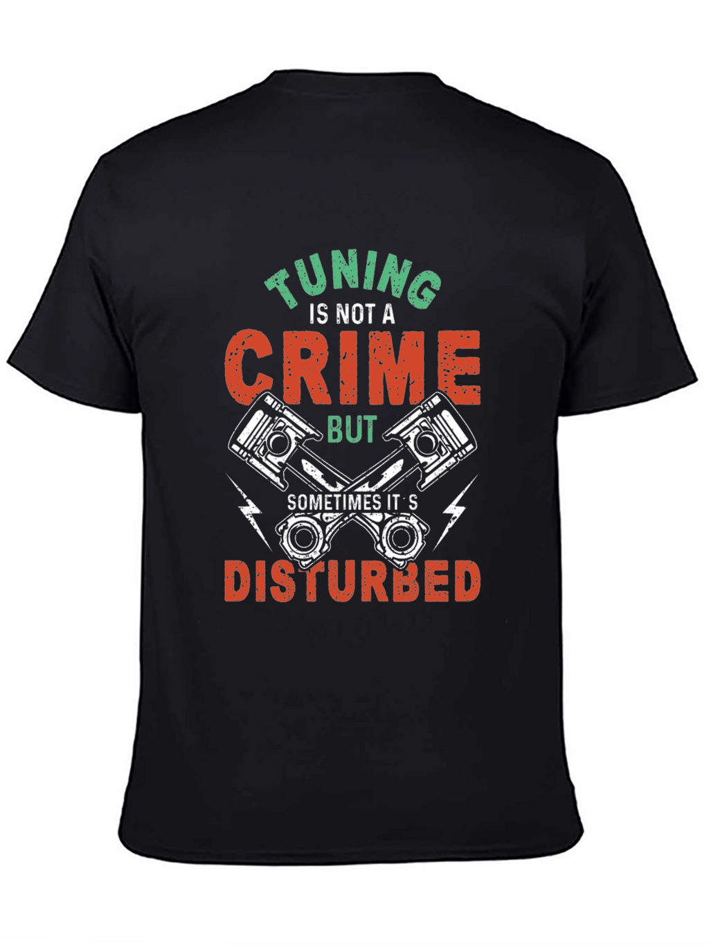 Tuning Is Not A Crime T-Shirt