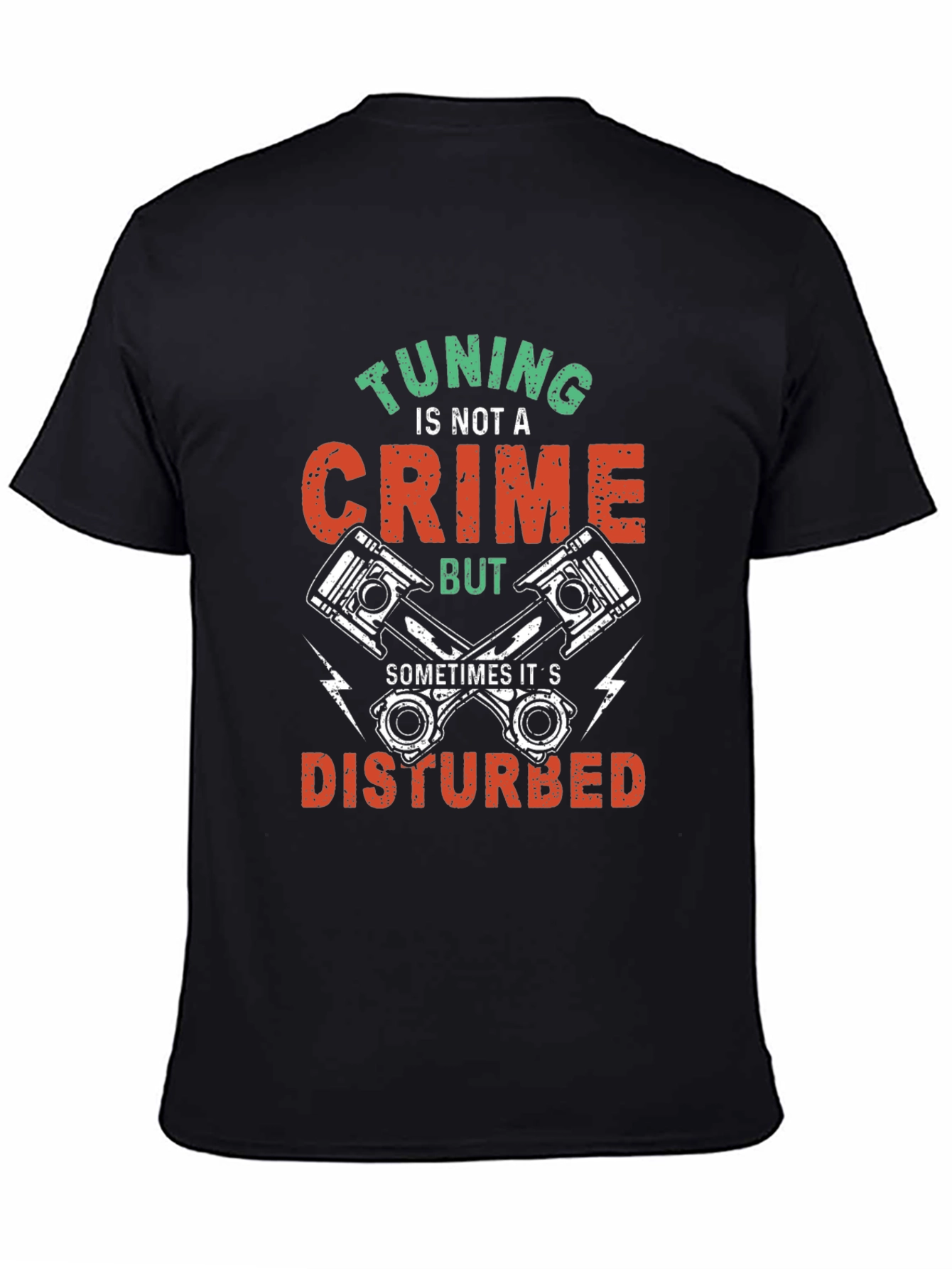 Tuning Is Not A Crime T-Shirt