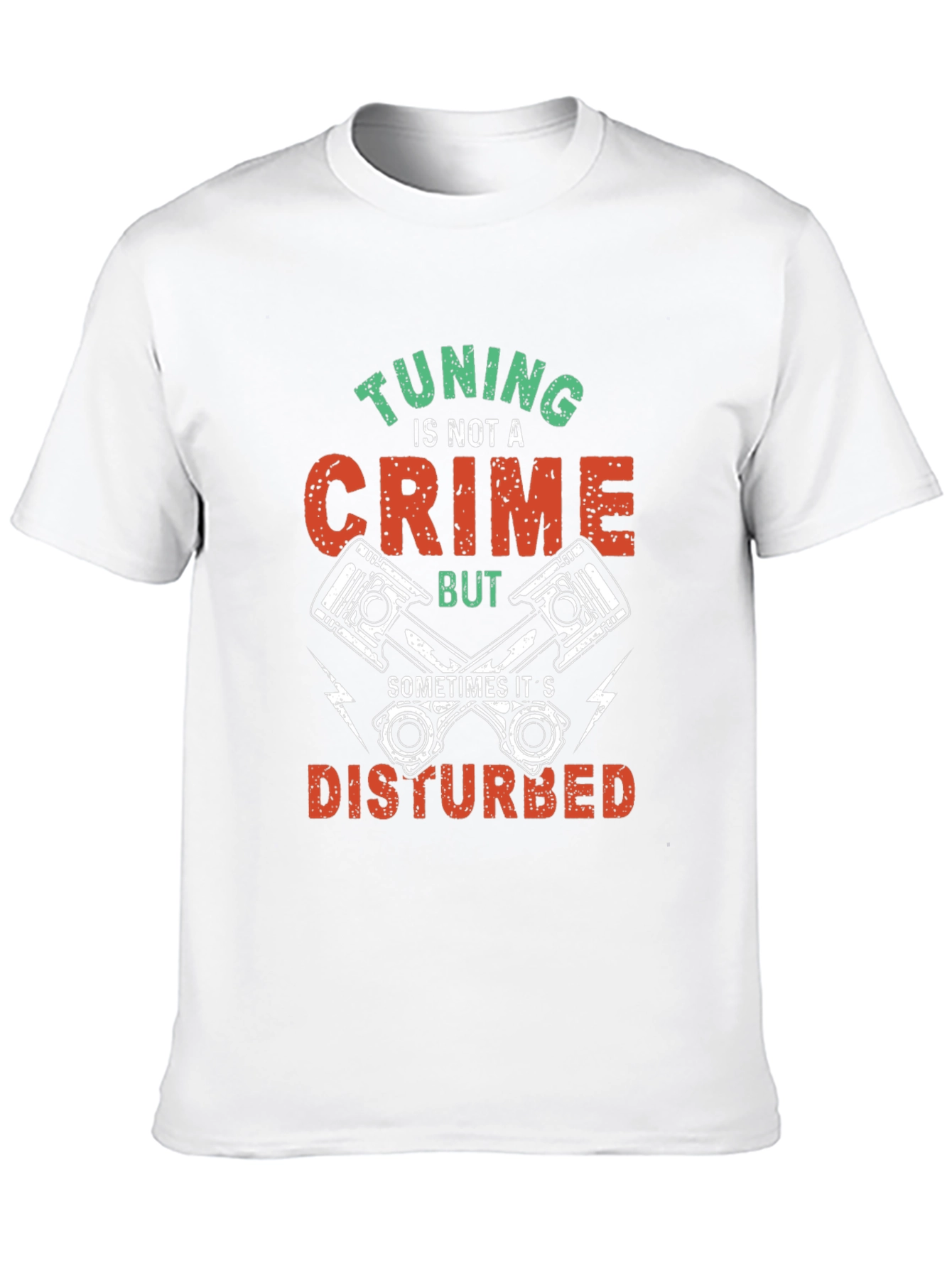 Tuning Is Not A Crime T-Shirt