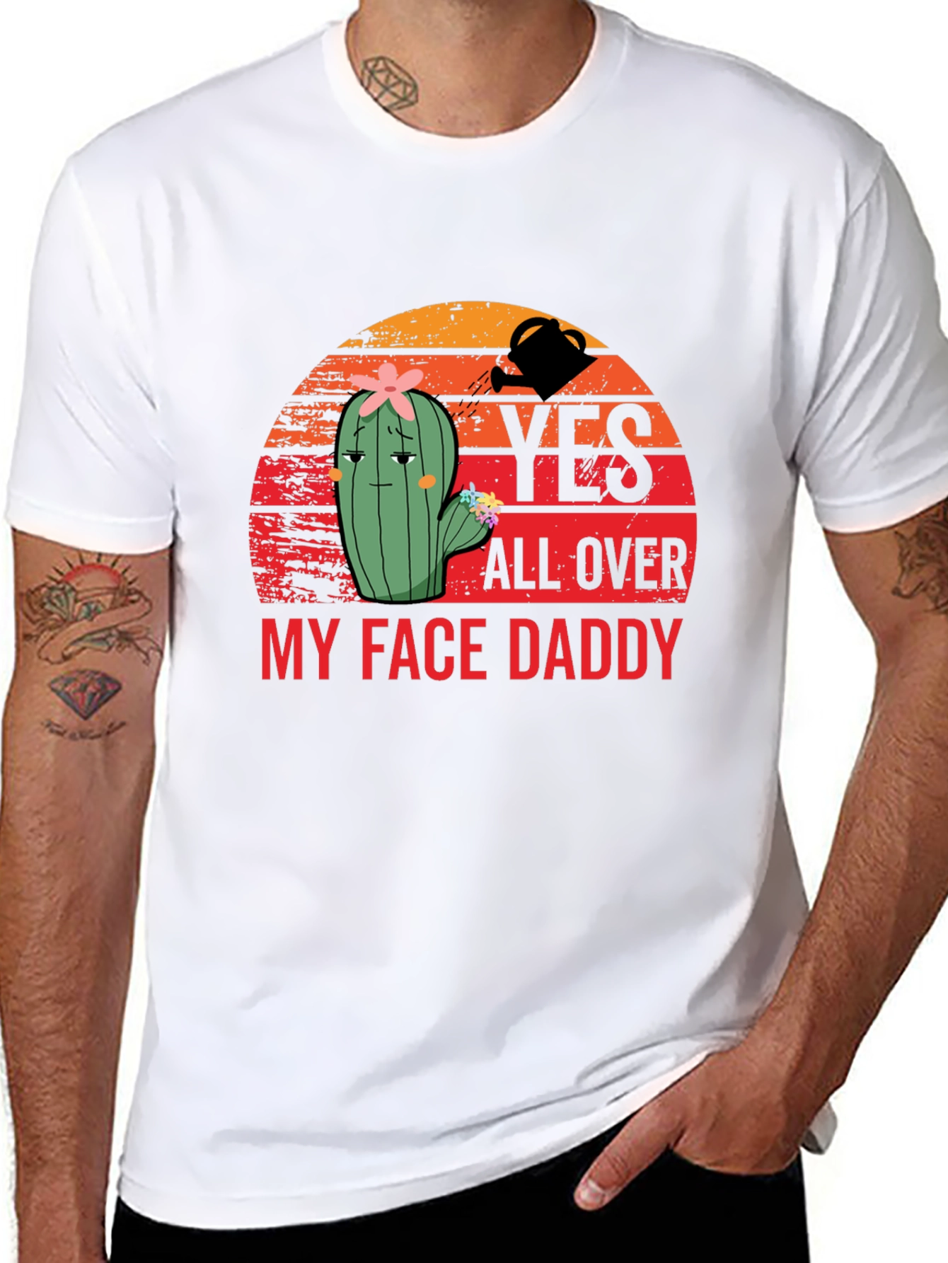 Yes All Over My Face Daddy T-Shirt