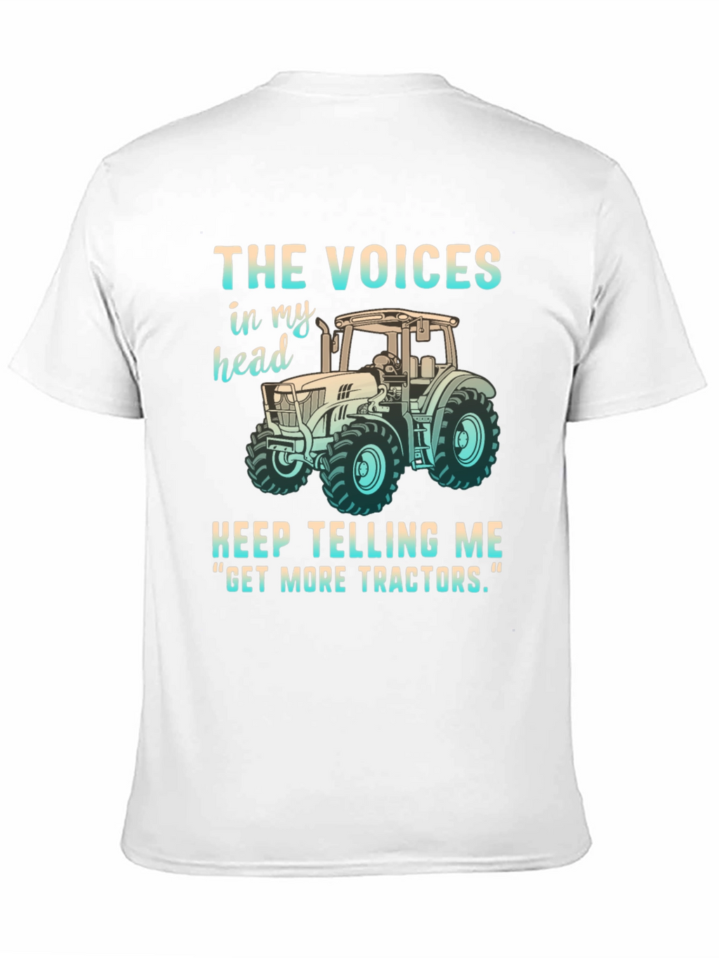 Funny Get More Tractors Graphic Tee