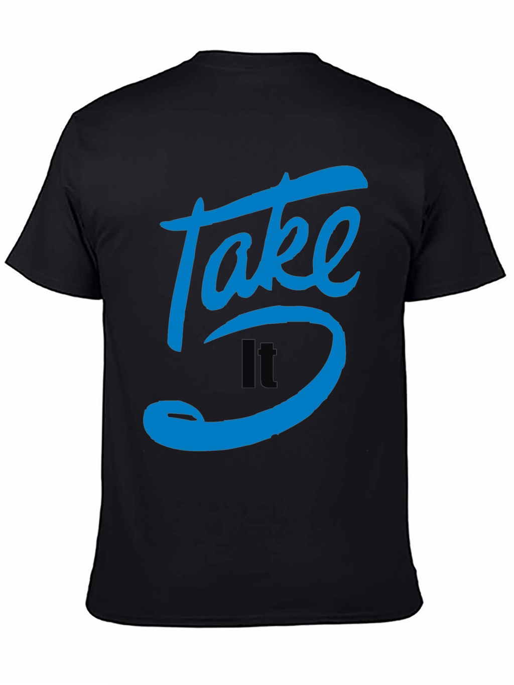 Take It 5 T-Shirt - Graphic Print Tee